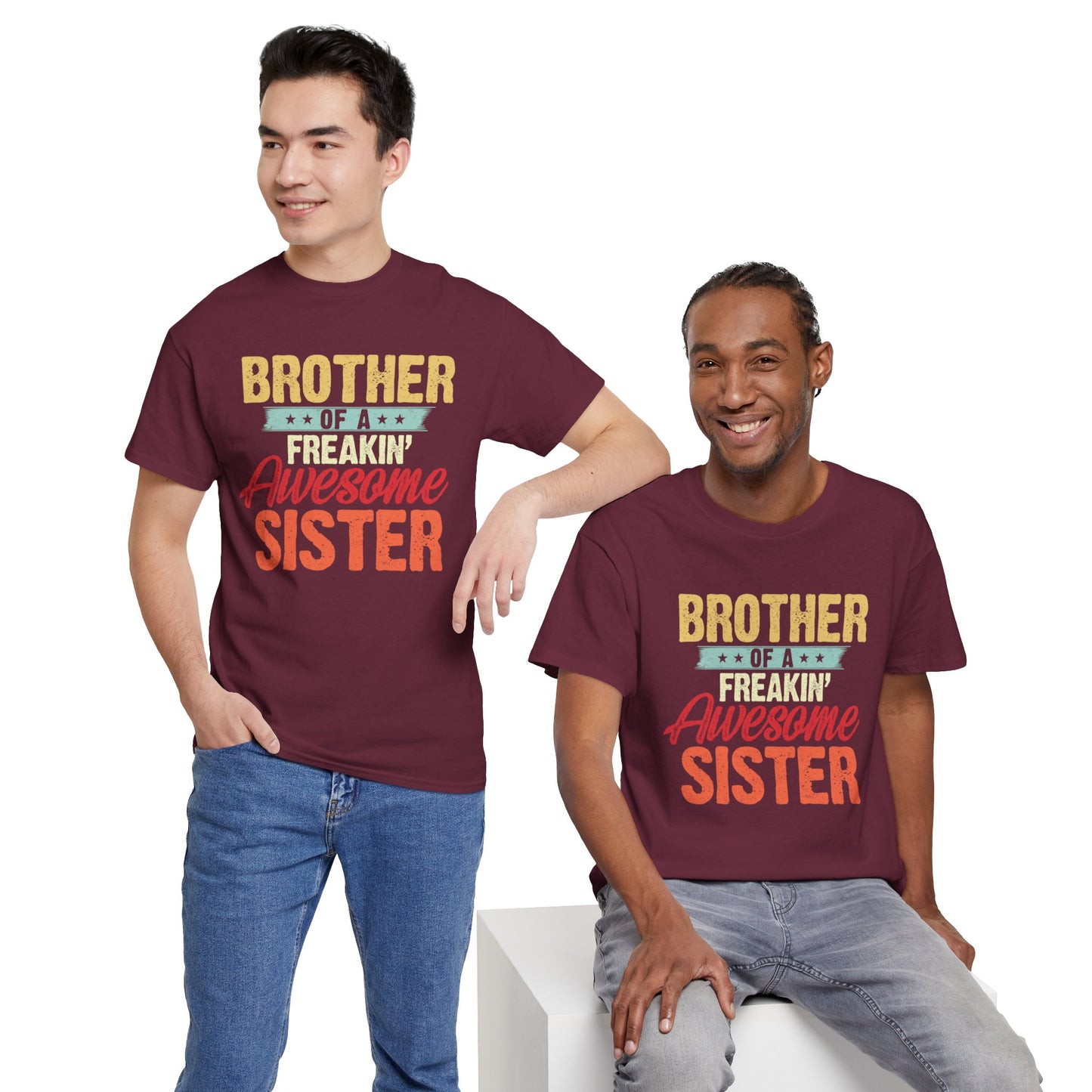 Brother of a Freakin' Awesome Sister gifts Funny Brother T-Shirt