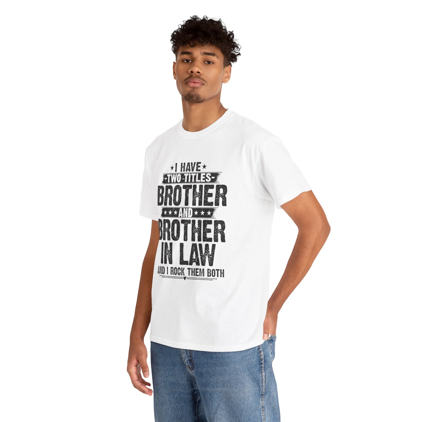Funny Fathers Day Brother Men's Tee