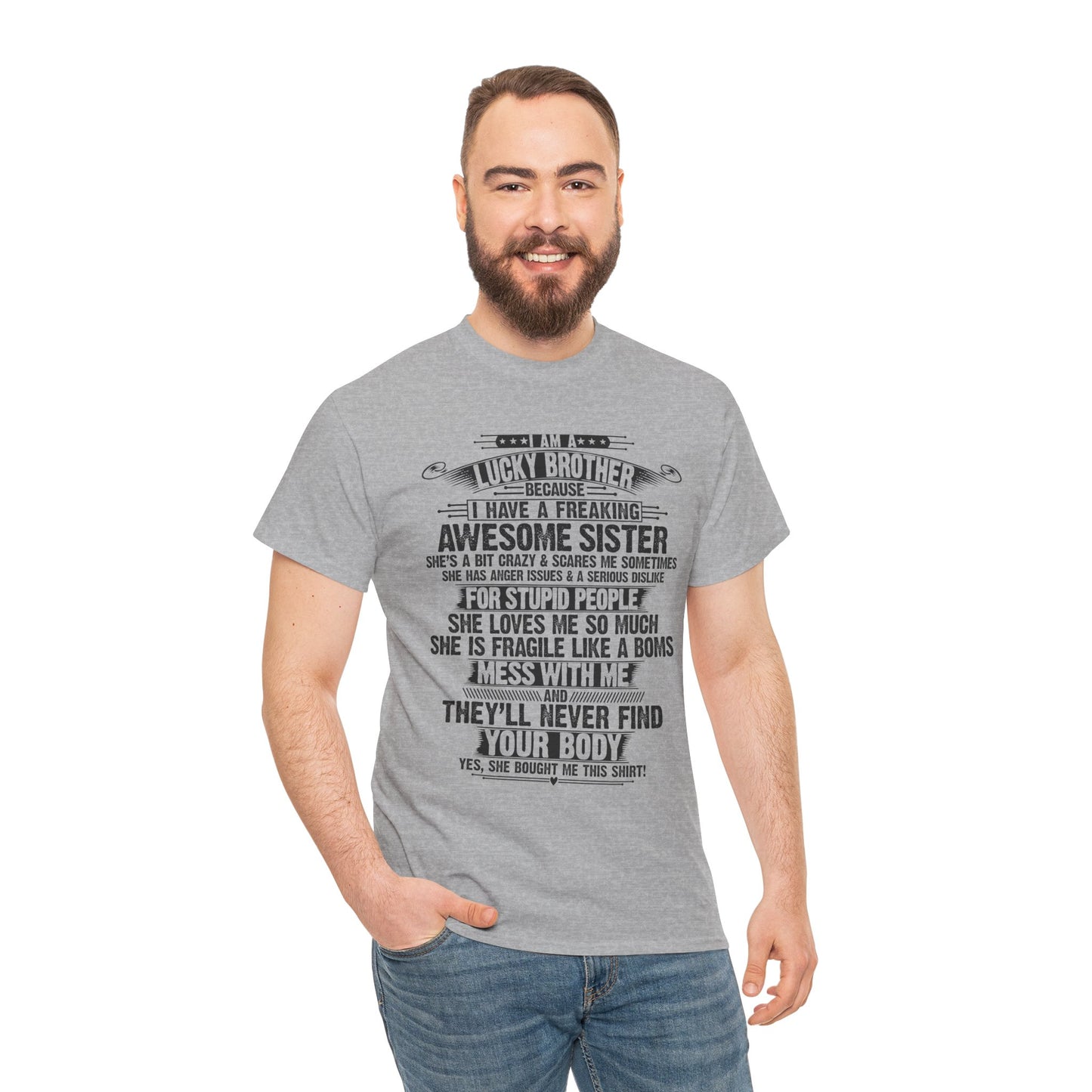 I Am A Lucky Brother Christmas Gift For Brother From Sister T-Shirt