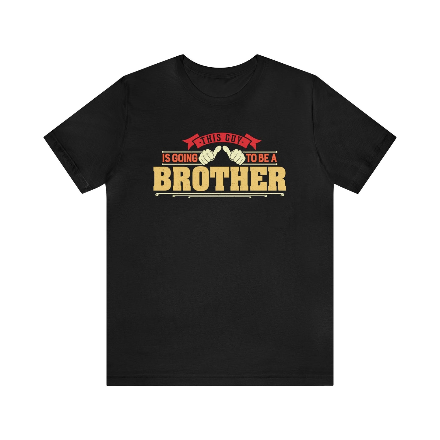 This is Guy going to be a Brother Unisex Jersey Short Sleeve Tee