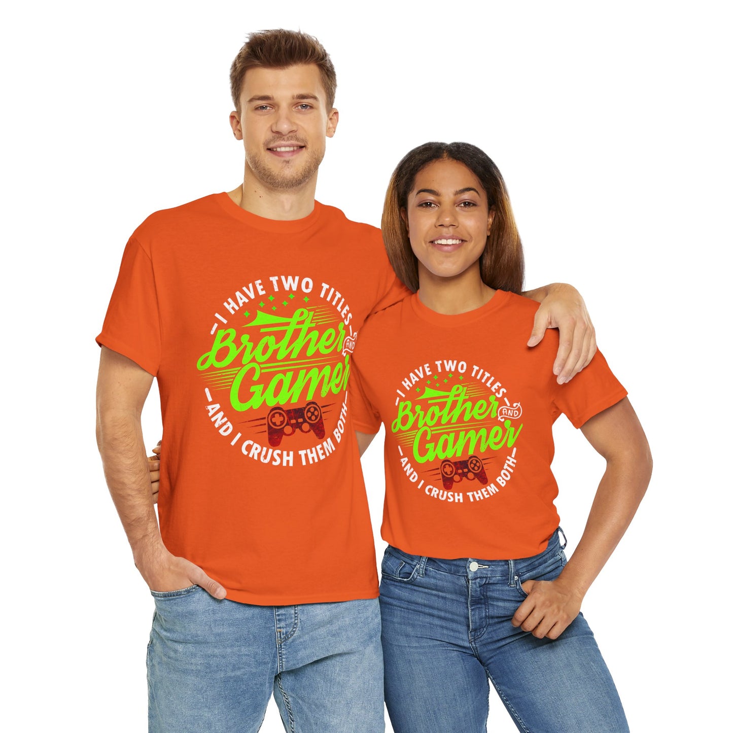 Men's Gamer T-Shirt - I Have Two Titles Brother and Gamer for Boys Brother Gift