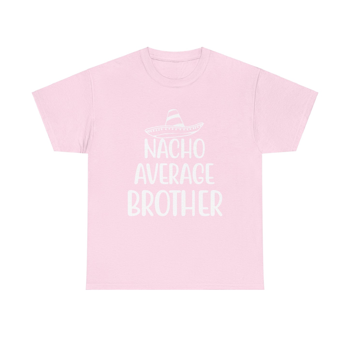 Nacho Brother Funny Cinco de Mayo Men's Tee