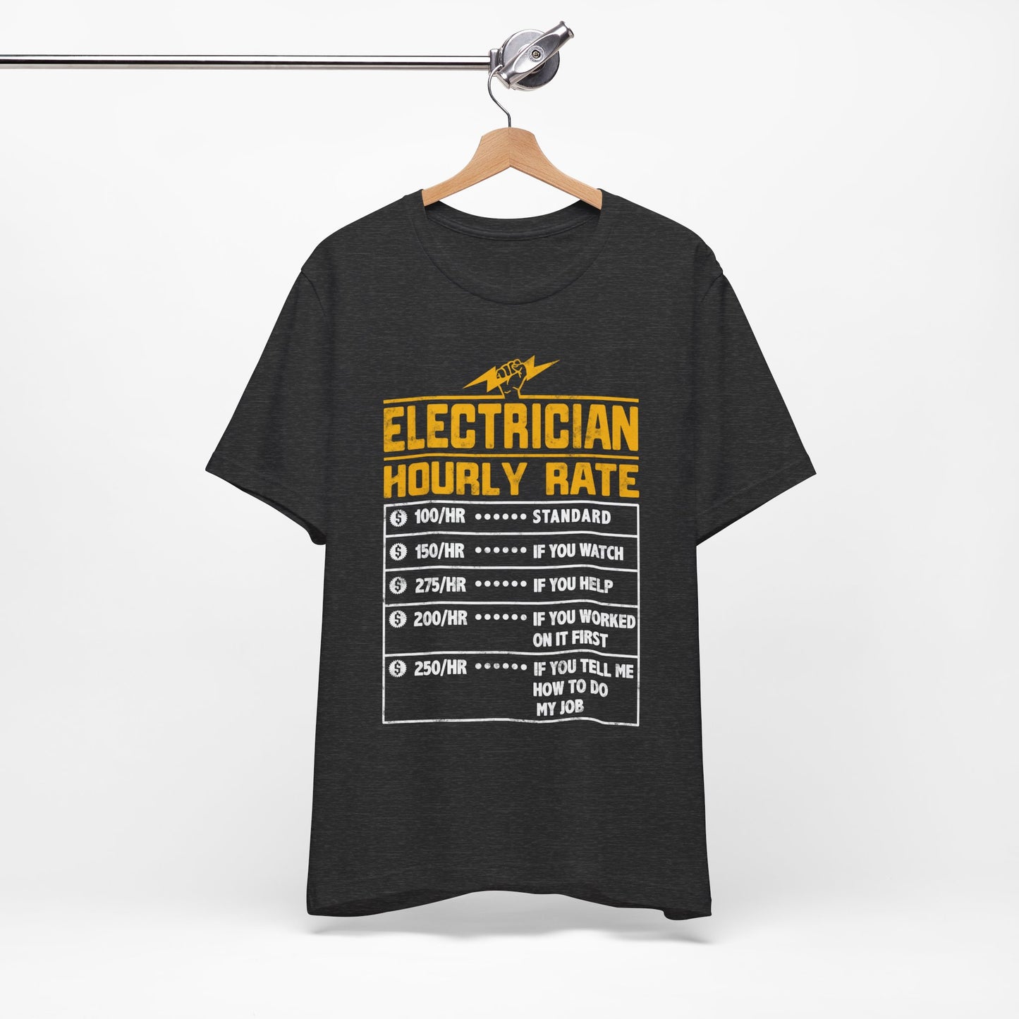 Funny Electrician Hourly Rate Gifts for Electrician Unisex Jersey Short Sleeve Tee