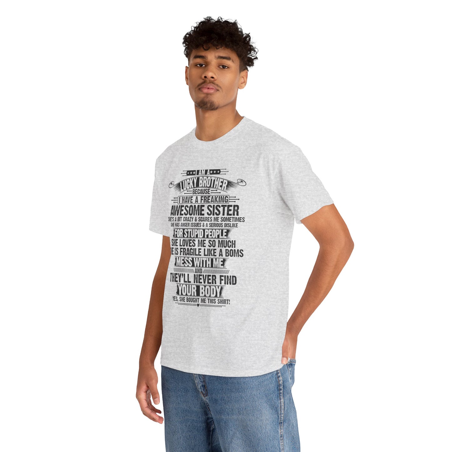 I Am A Lucky Brother Christmas Gift For Brother From Sister T-Shirt