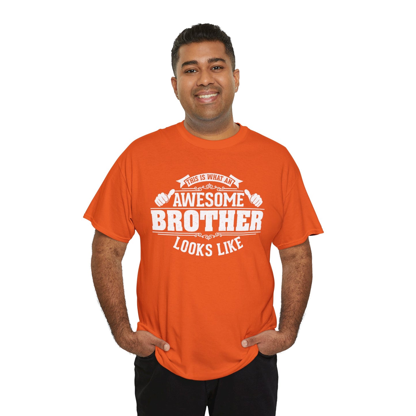 This Is What An Awesome Brother Looks Like Funny T-Shirt