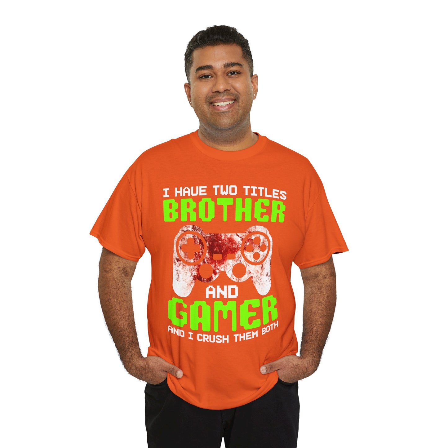 Gamer Mens T-Shirt - I Have Two Titles Brother and Gamer Father's Day Gifts