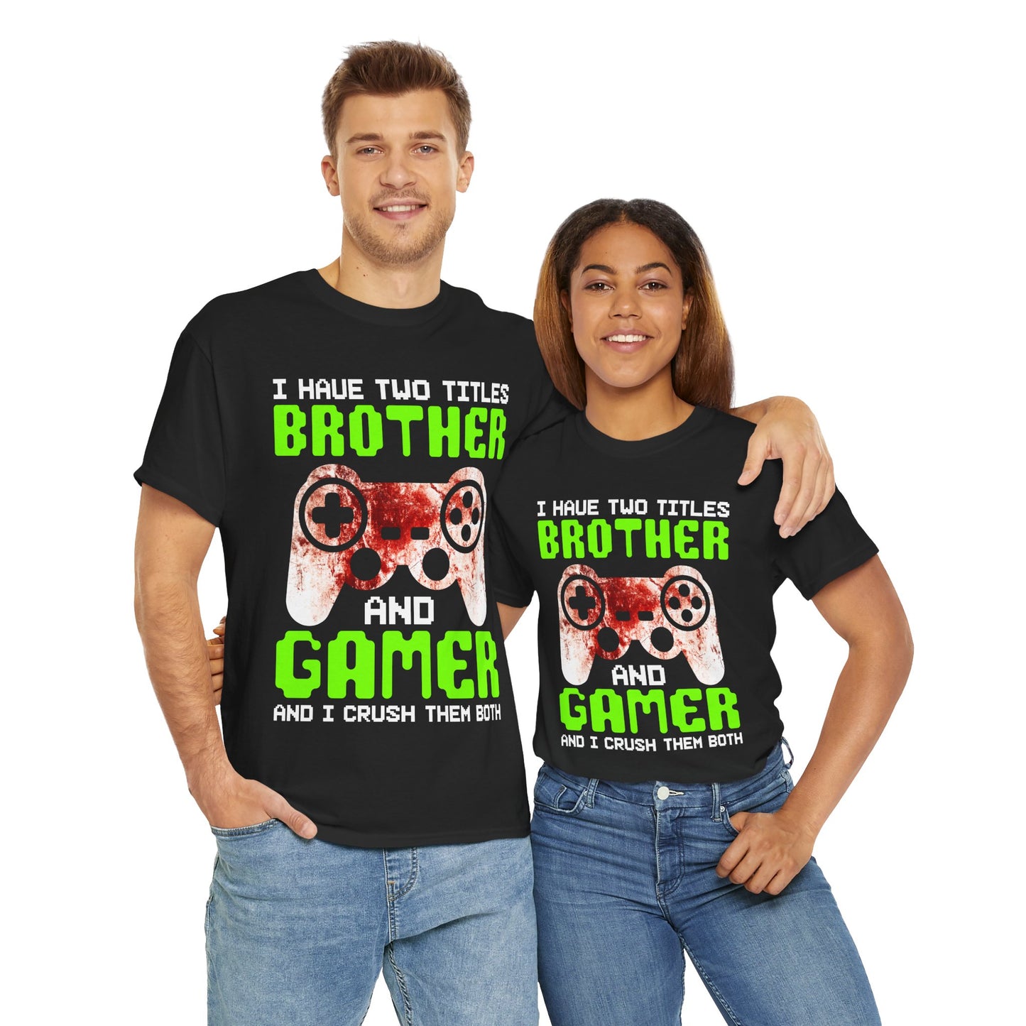 Gamer Mens T-Shirt - I Have Two Titles Brother and Gamer Father's Day Gifts