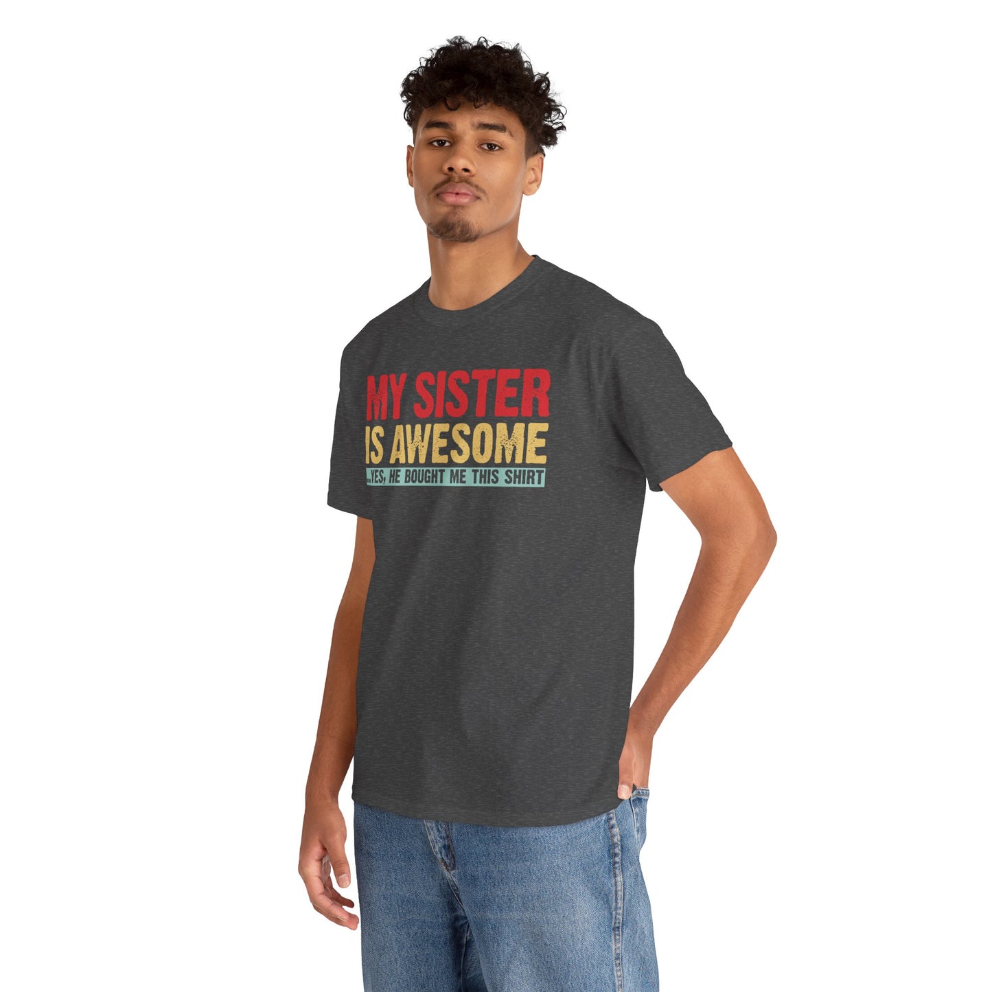 Vintage My Sister is Awesome Funny Sister Lovers Brother Gift T-Shirt