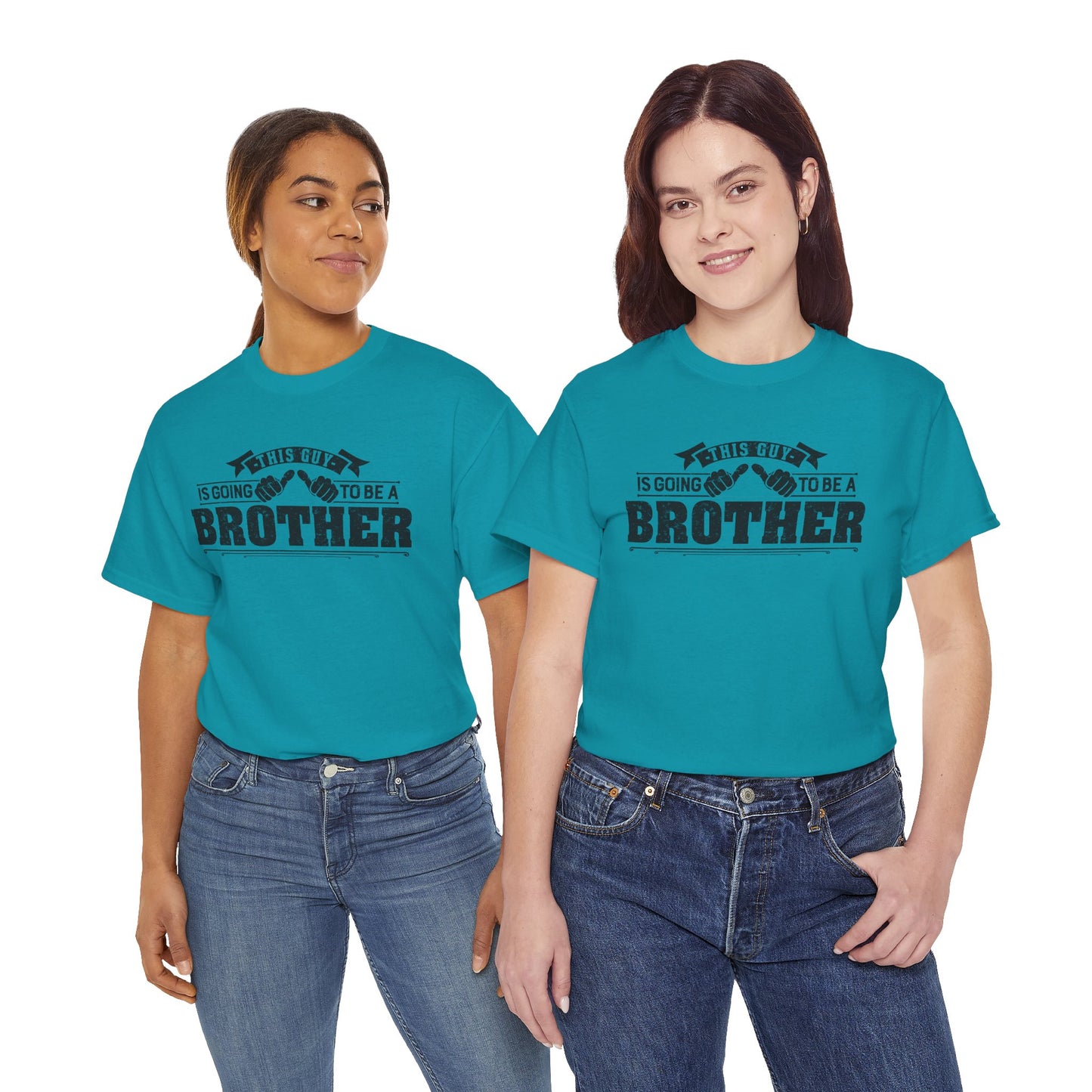 T-Shirt Gifts From Sister for Brother This is Guy going to be Brother Unisex Heavy Cotton Tee