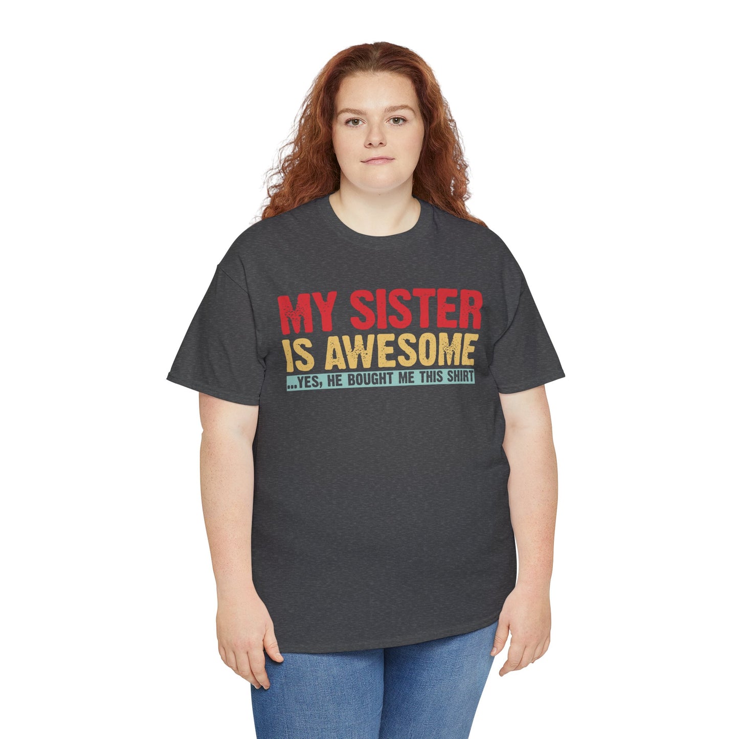 Vintage My Sister is Awesome Funny Sister Lovers Brother Gift T-Shirt