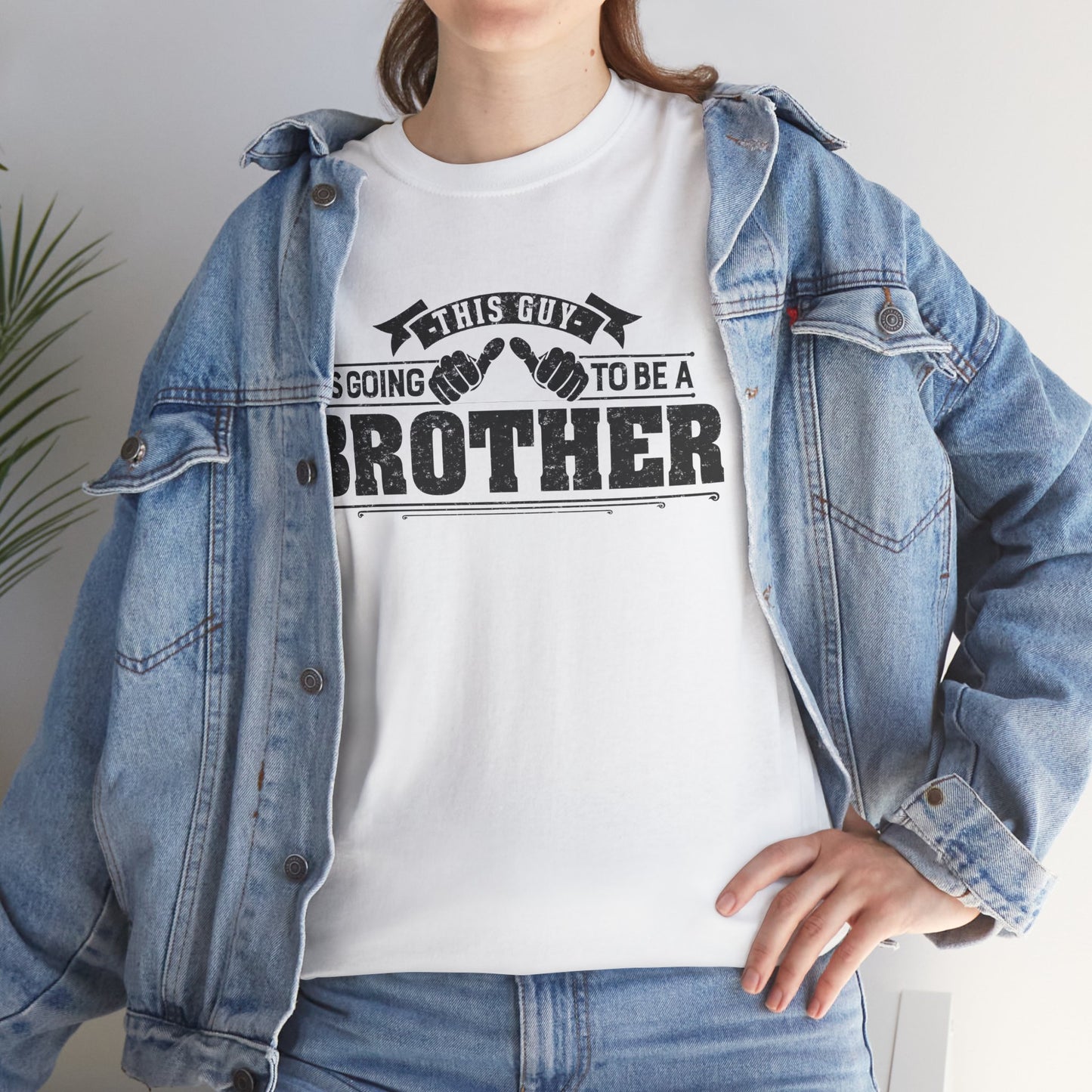 T-Shirt Gifts From Sister for Brother This is Guy going to be Brother Unisex Heavy Cotton Tee