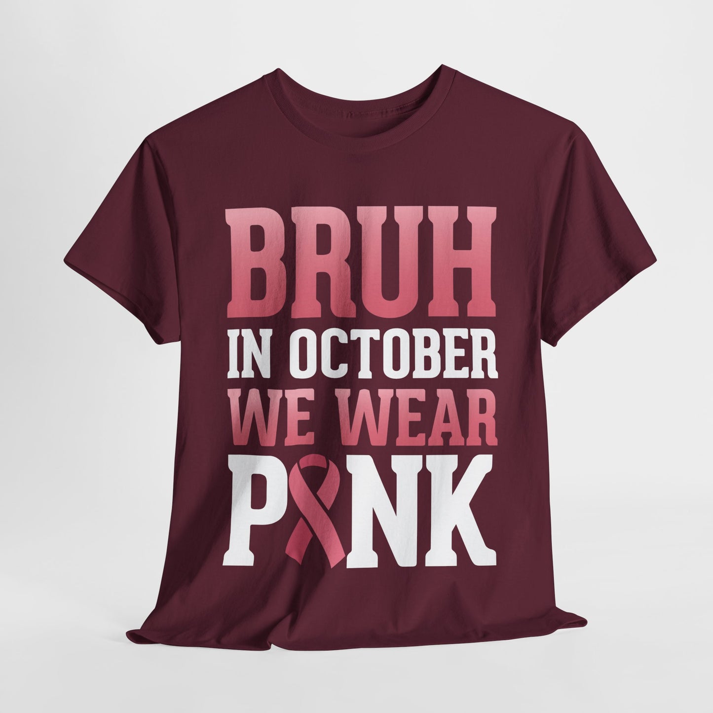 In October We Wear Pink Breast Cancer Awareness Womens Tee