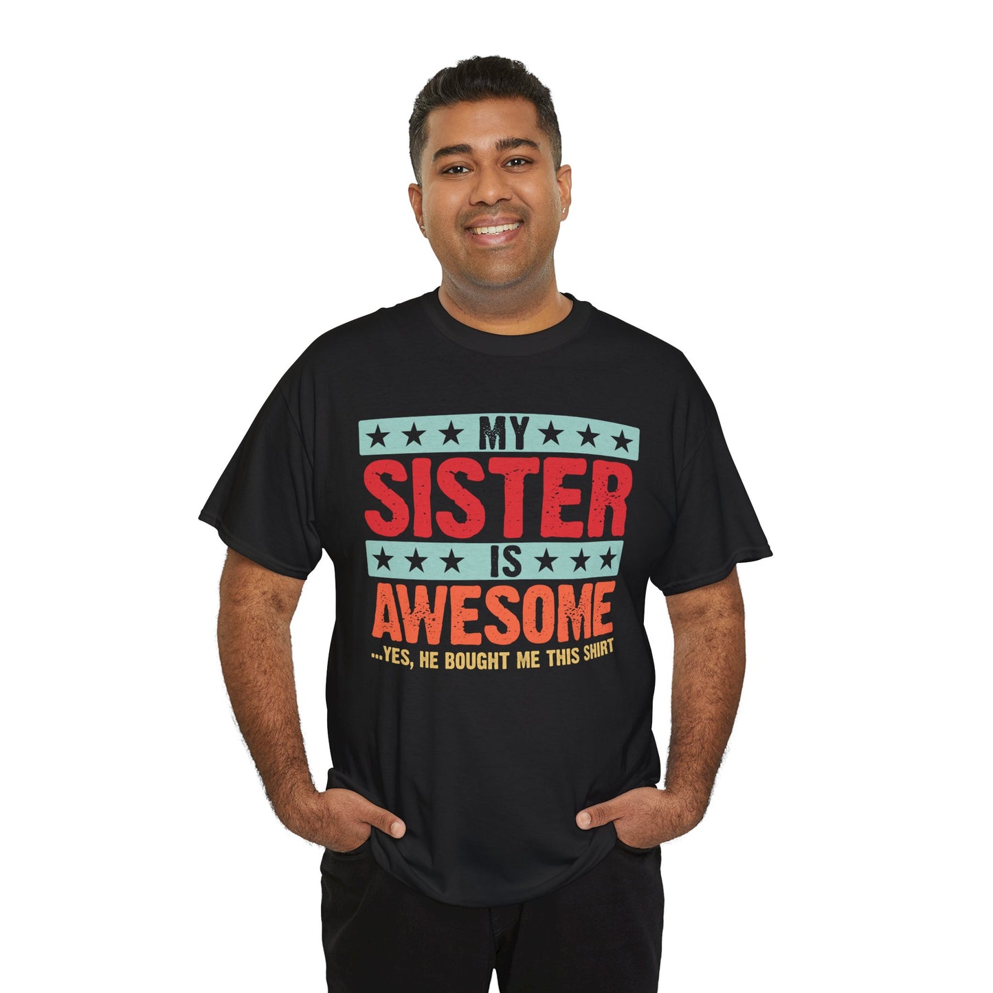 Retro Style My Sister is Awesome Funny Sister Lovers Brother Gift T-Shirt