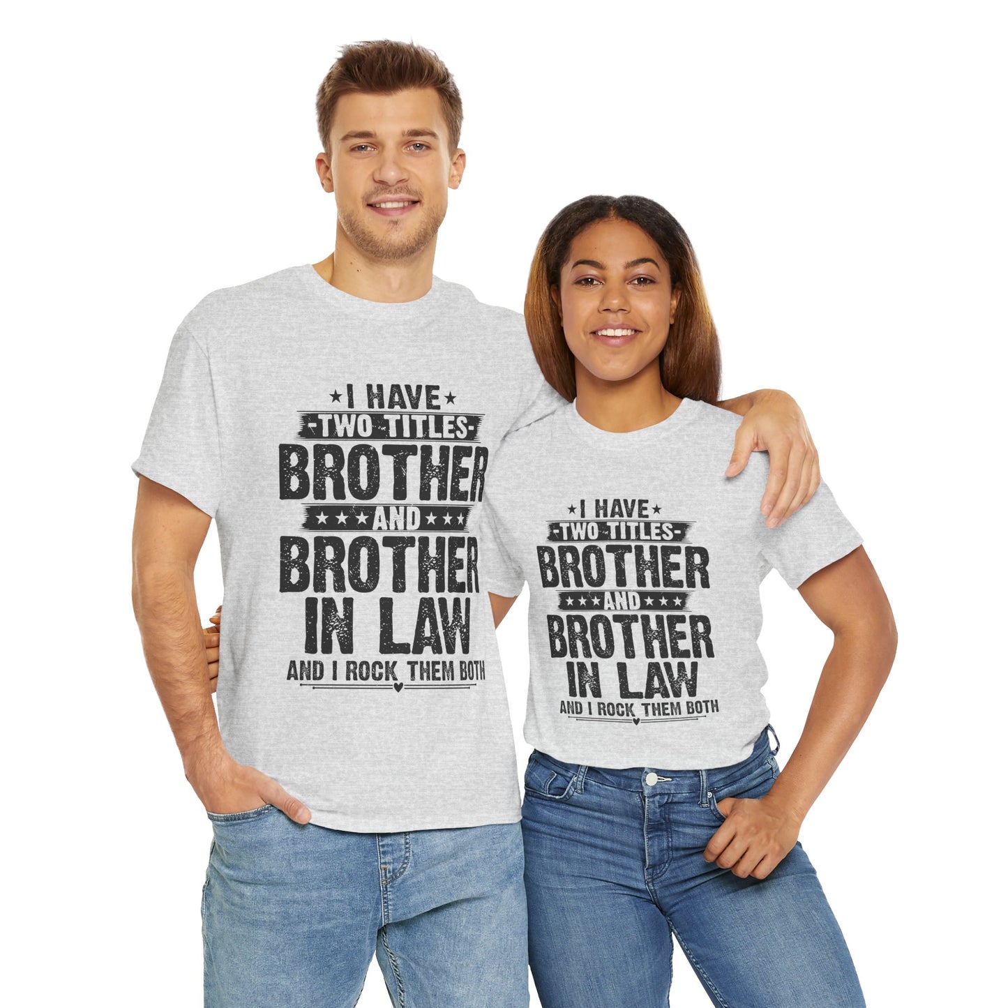 Funny Fathers Day Brother Men's Tee