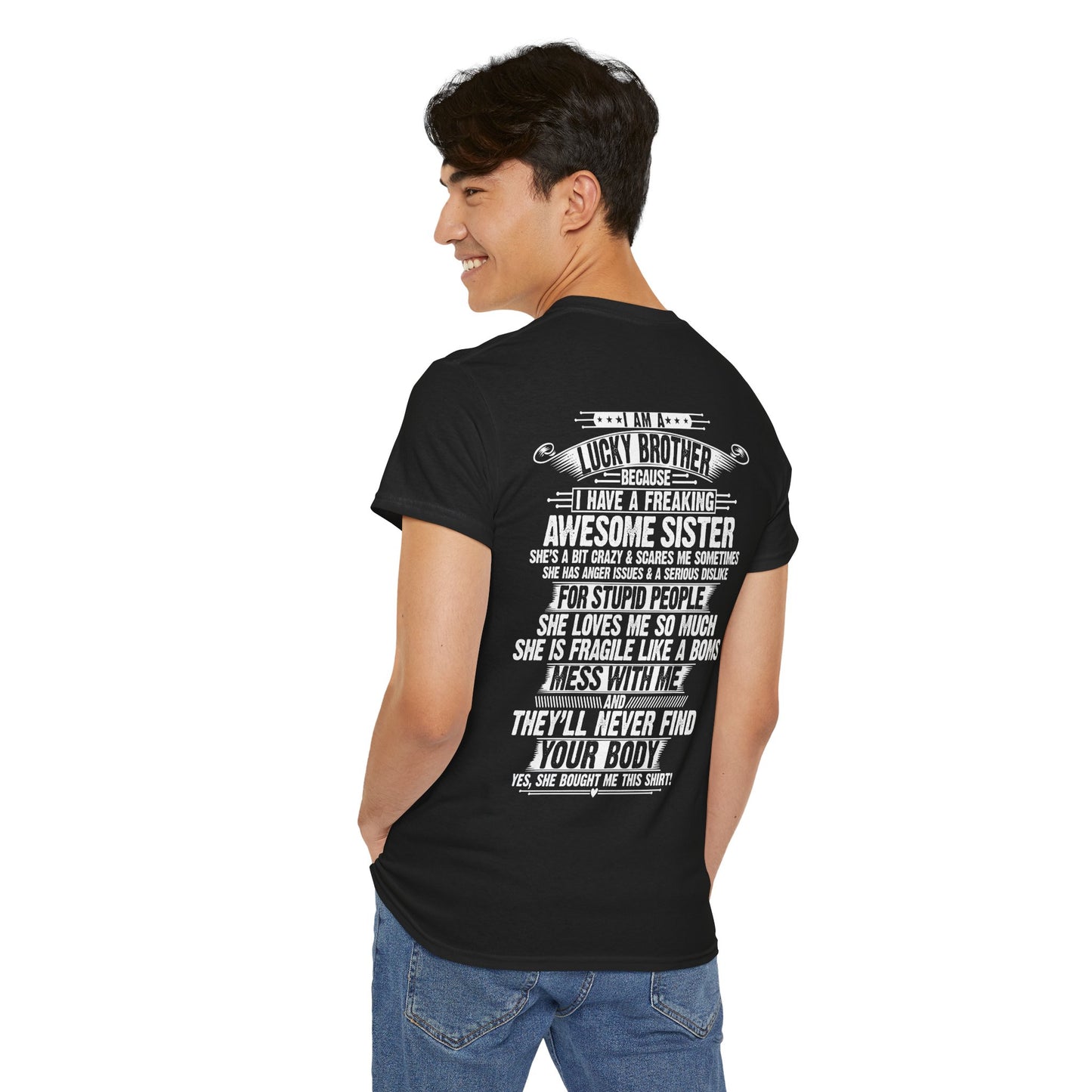 I Am A Lucky Brother Christmas Gift For Brother Unisex Heavy Cotton Tee