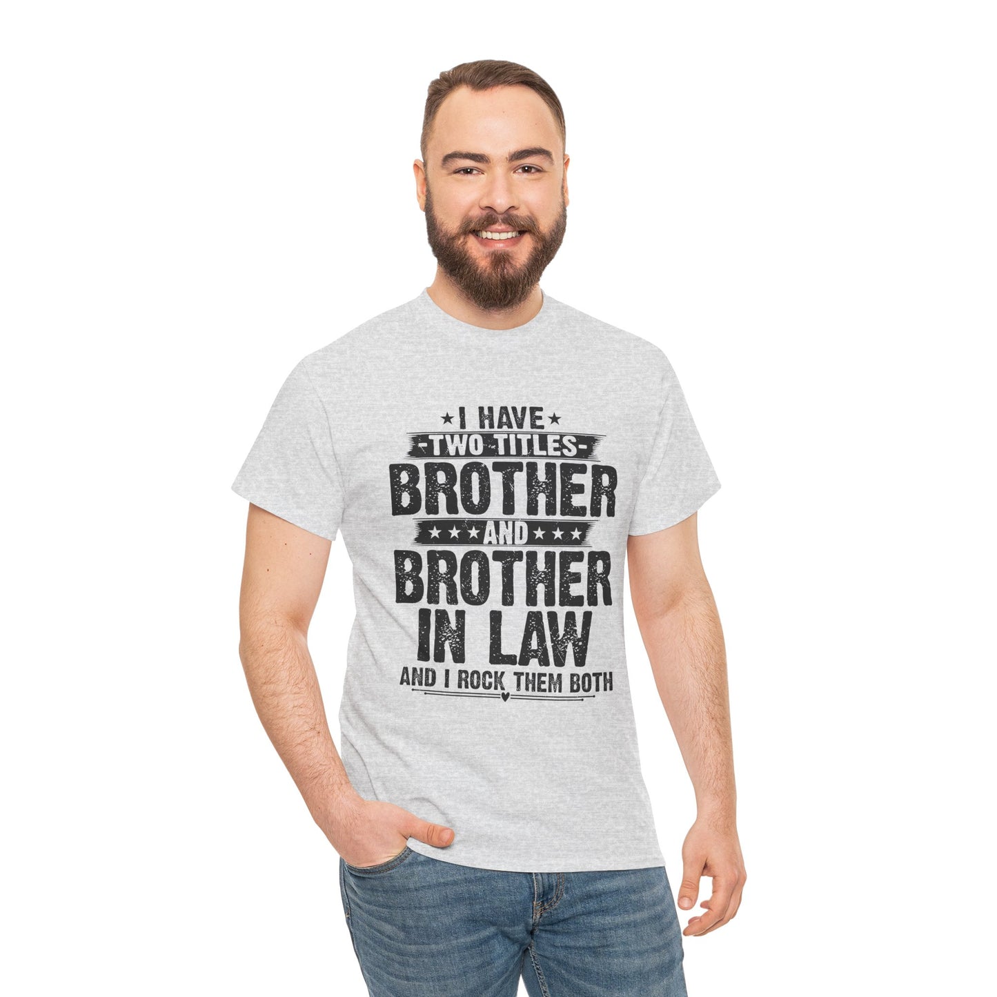 Funny Fathers Day Brother Men's Tee
