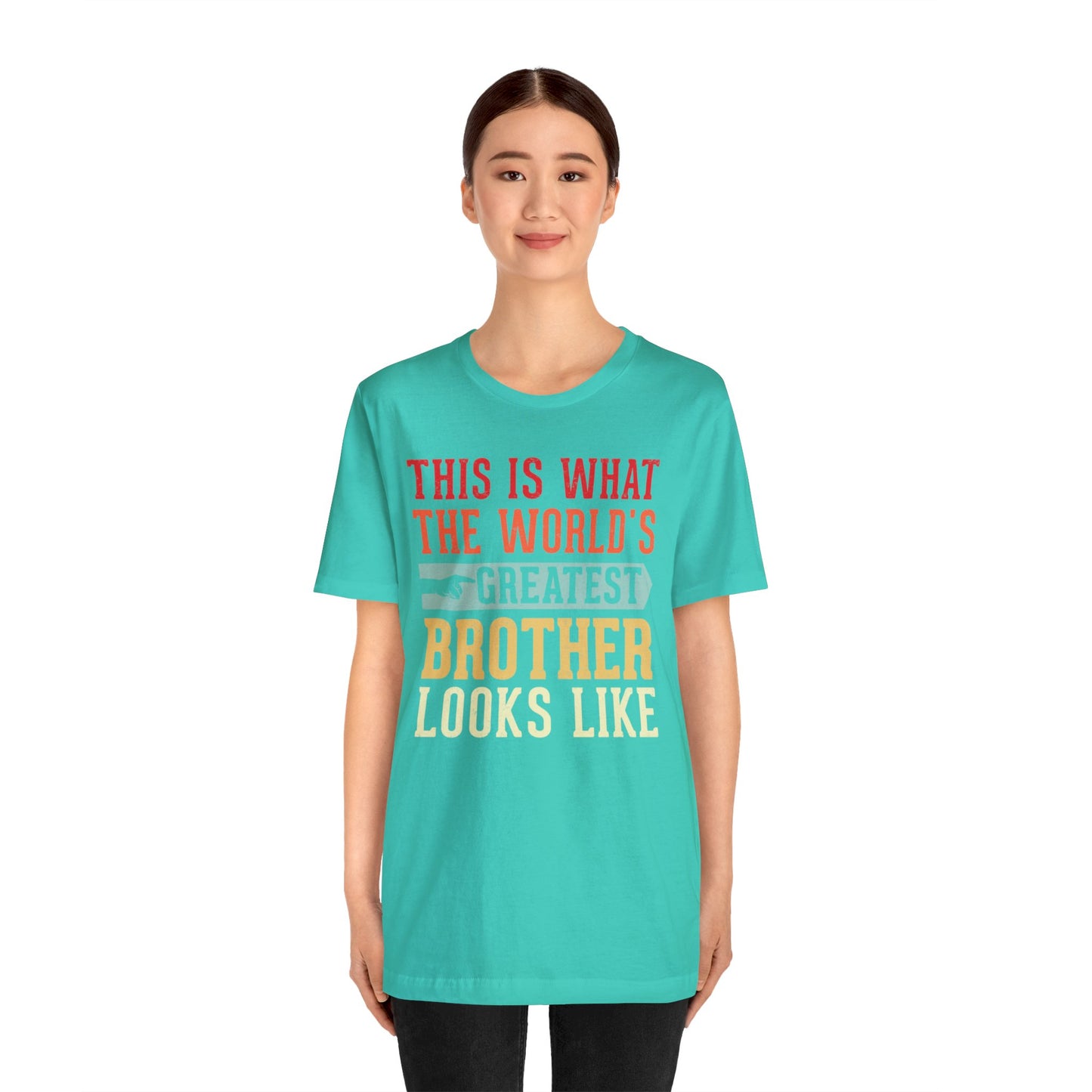 The World's Greatest Brother Looks Like Unisex Jersey Short Sleeve Tee