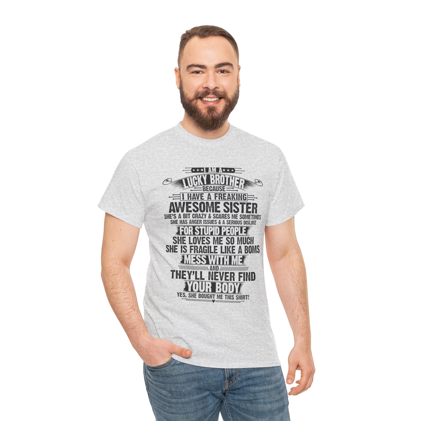 I Am A Lucky Brother Christmas Gift For Brother From Sister T-Shirt