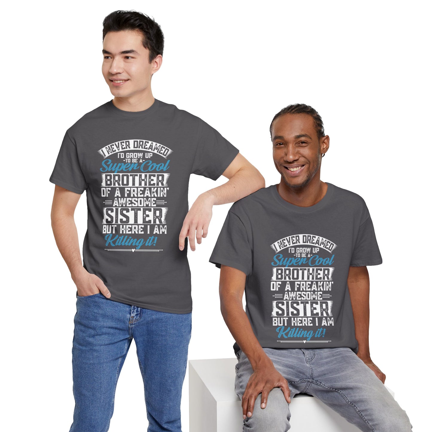 Brother Shirt Funny Brother Gift from Sister Birthday