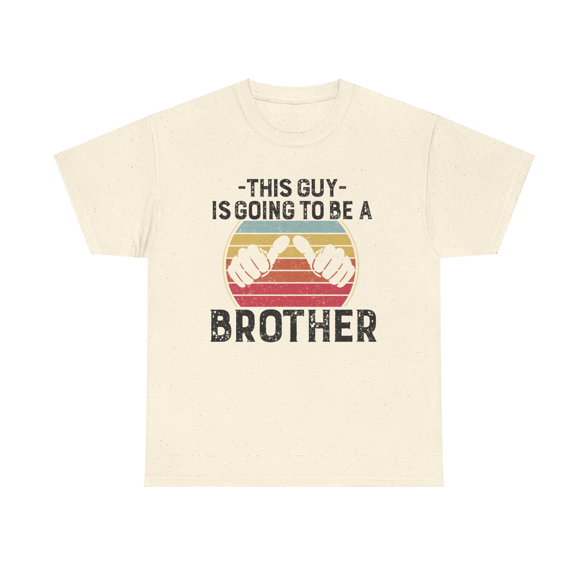 Retro Style This Guy Is Going To Be A Brother Funny Brother Gift T-Shirt