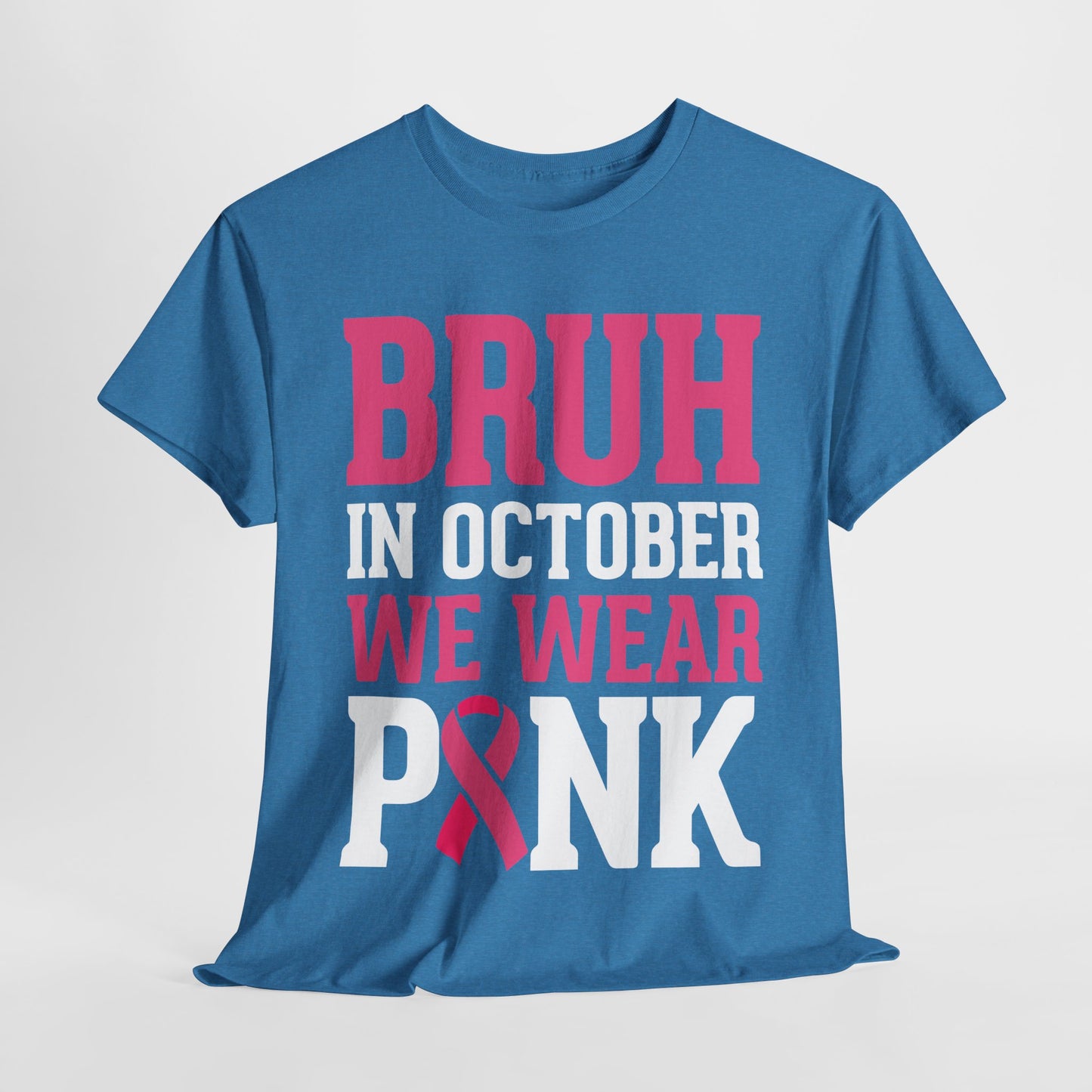 In October We Wear Pink Funny Breast Cancer Support Shirts