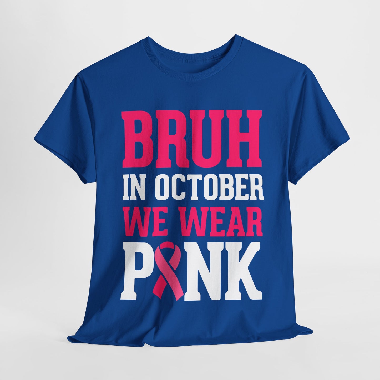 In October We Wear Pink Funny Tees