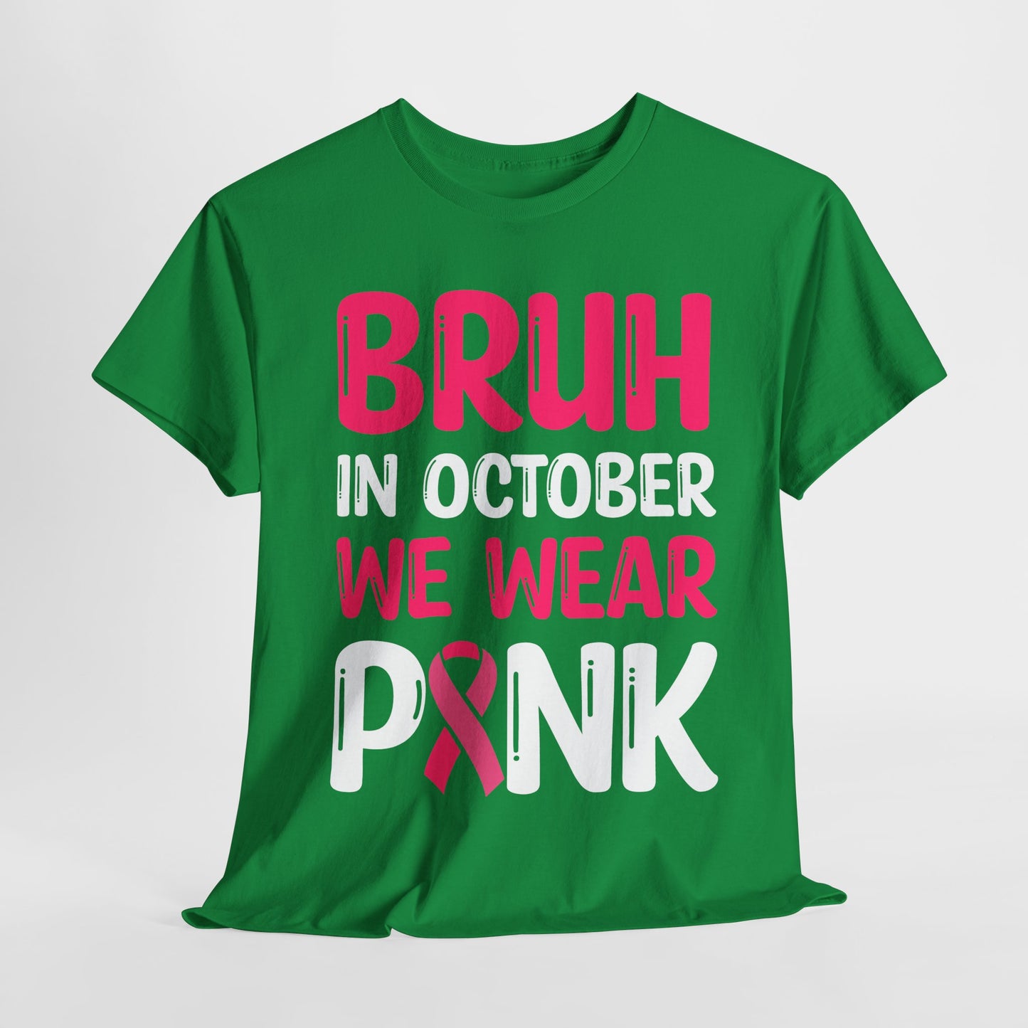 In October We Wear Pink Funny October Survivor Tee