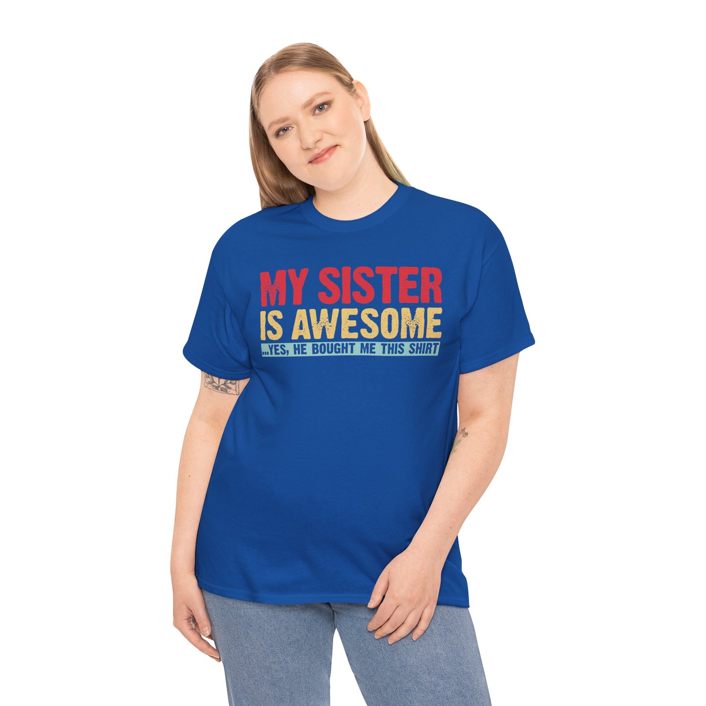 Vintage My Sister is Awesome Funny Sister Lovers Brother Gift T-Shirt