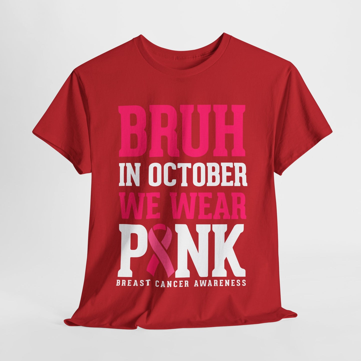 In October We Wear Pink Funny Breast Cancer Shirts