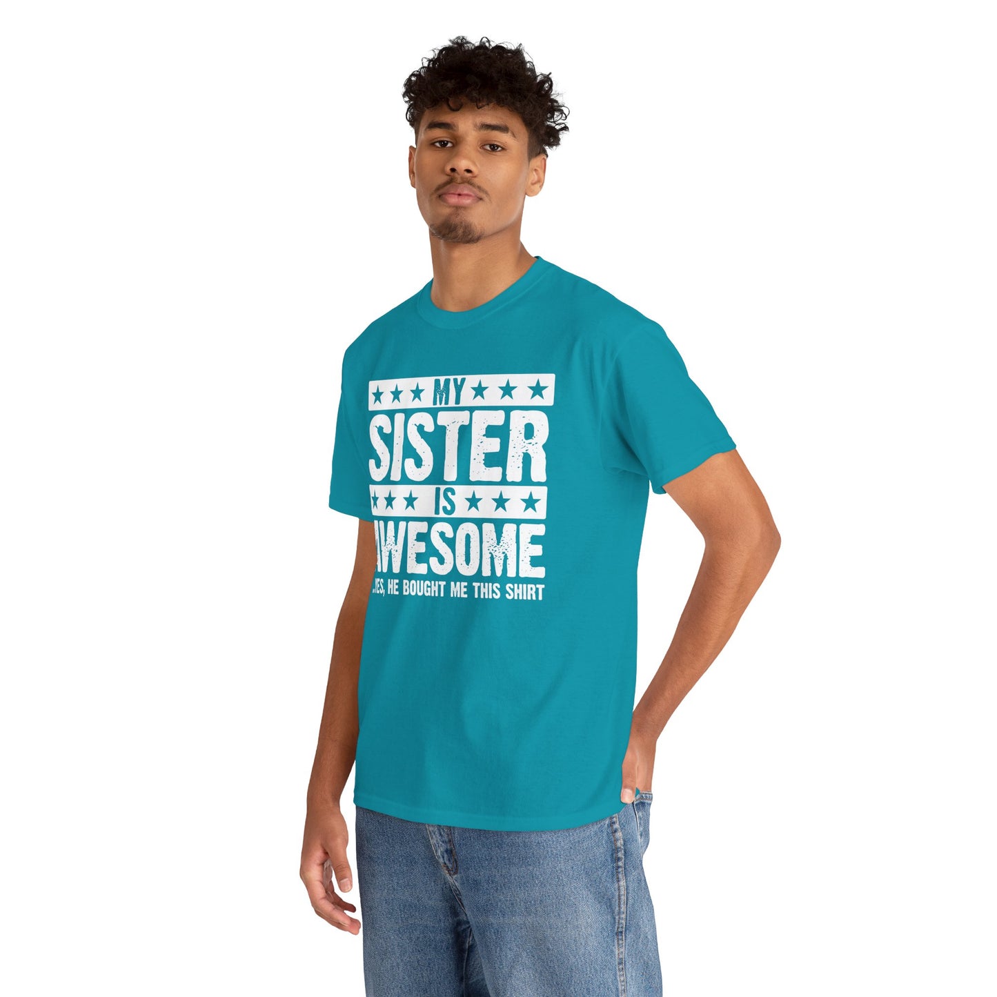 My Sister is Awesome Funny Sister Lovers Brother Gift T-Shirt