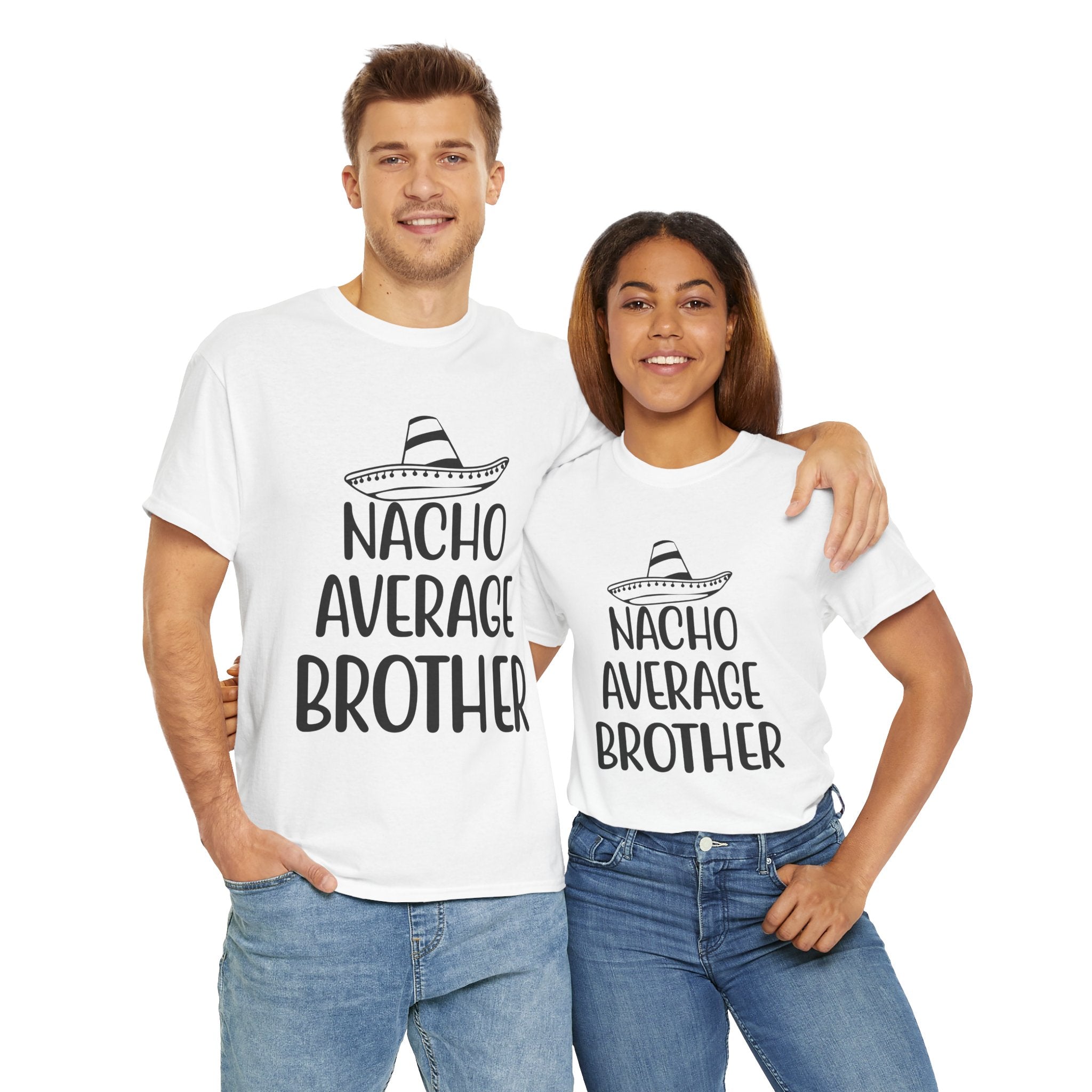 Funny Cinco de Mayo Men's Tee - Nacho Average Brother Gifts