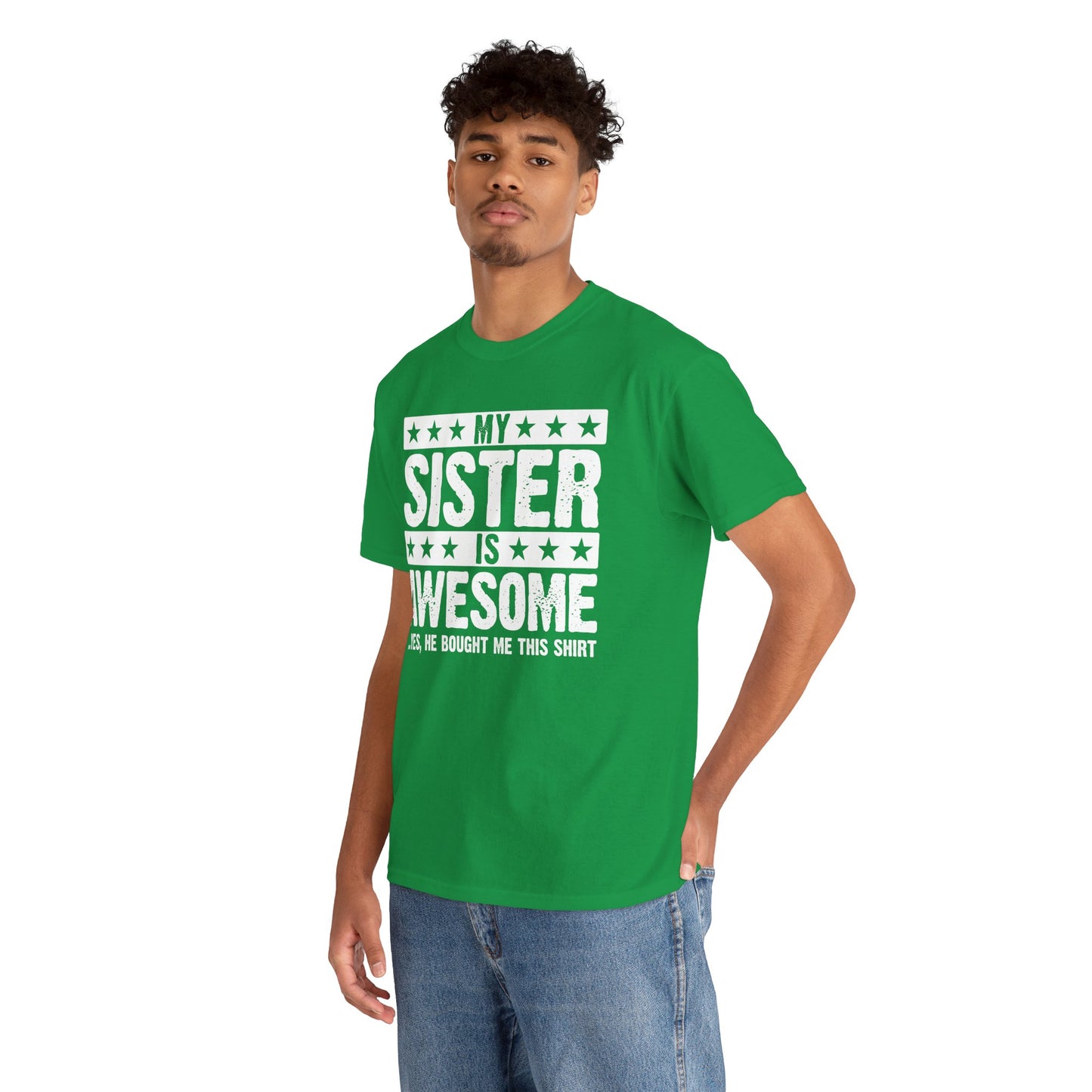 My Sister is Awesome Funny Sister Lovers Brother Gift T-Shirt