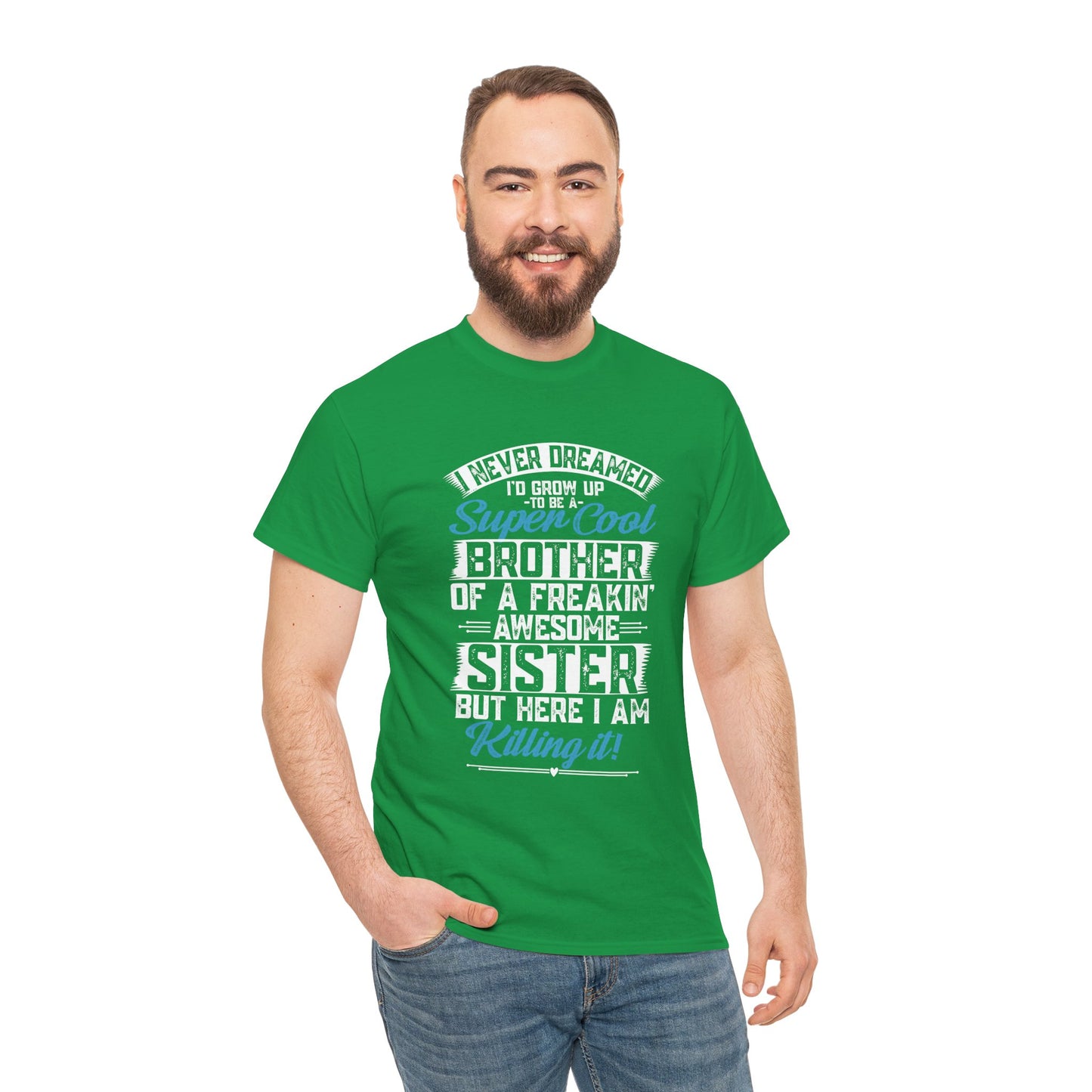 Brother Shirt Funny Brother Gift from Sister Birthday