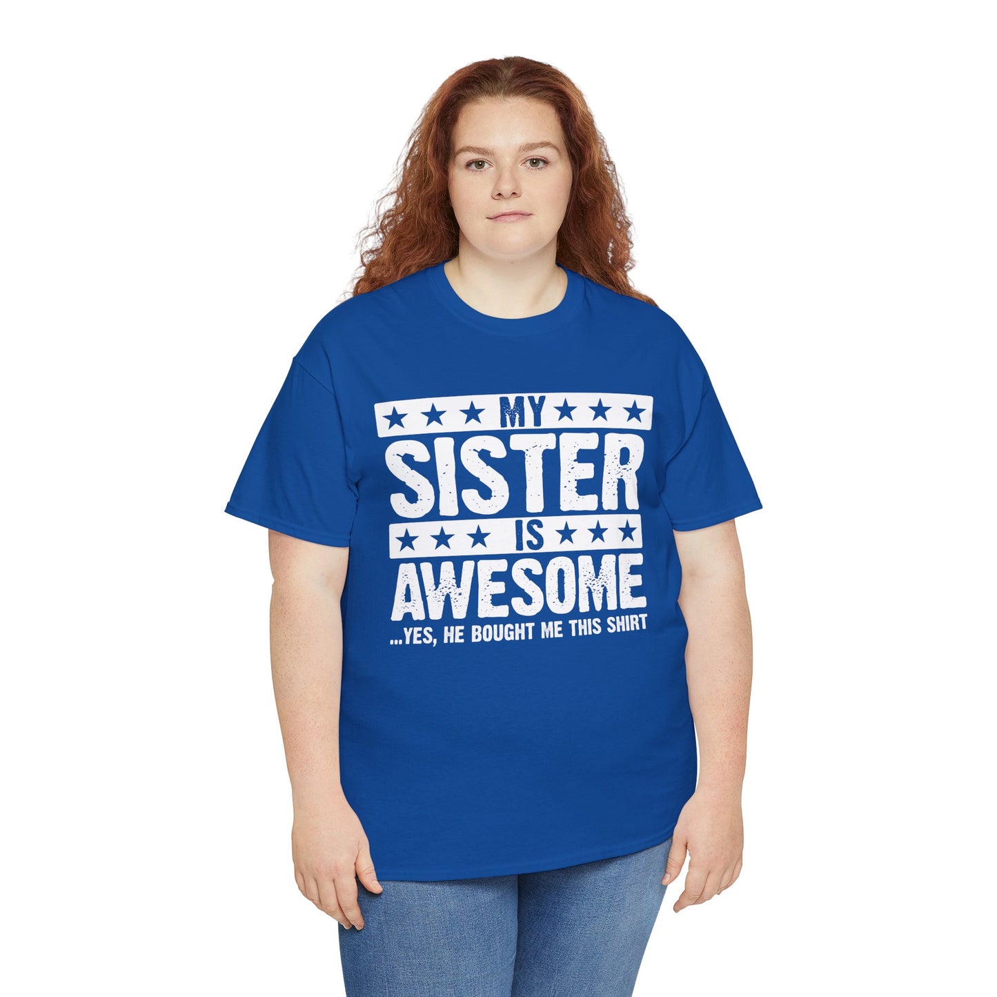My Sister is Awesome Funny Sister Lovers Brother Gift T-Shirt