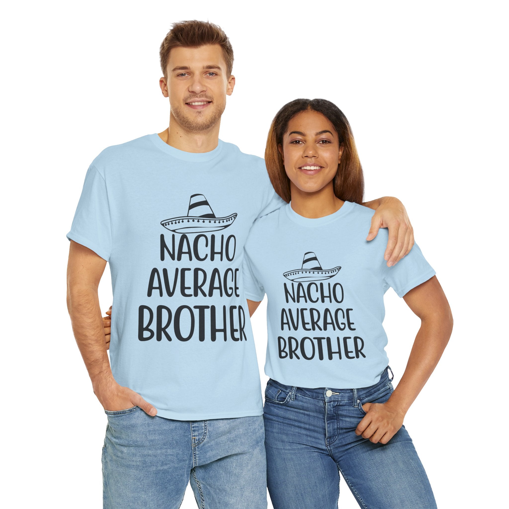 Funny Cinco de Mayo Men's Tee - Nacho Average Brother Gifts