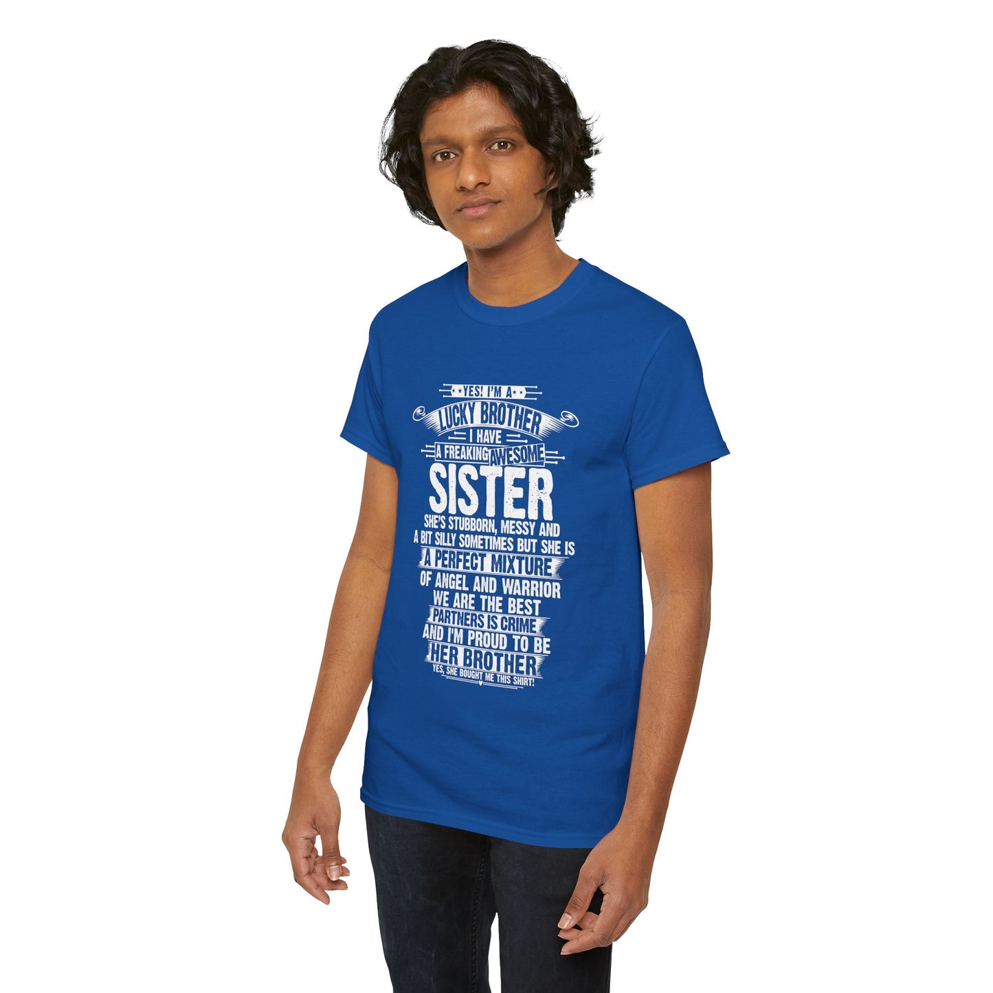 I Am A Lucky Brother Gift For Brother From Sisters Birthday Gifts T-Shirt