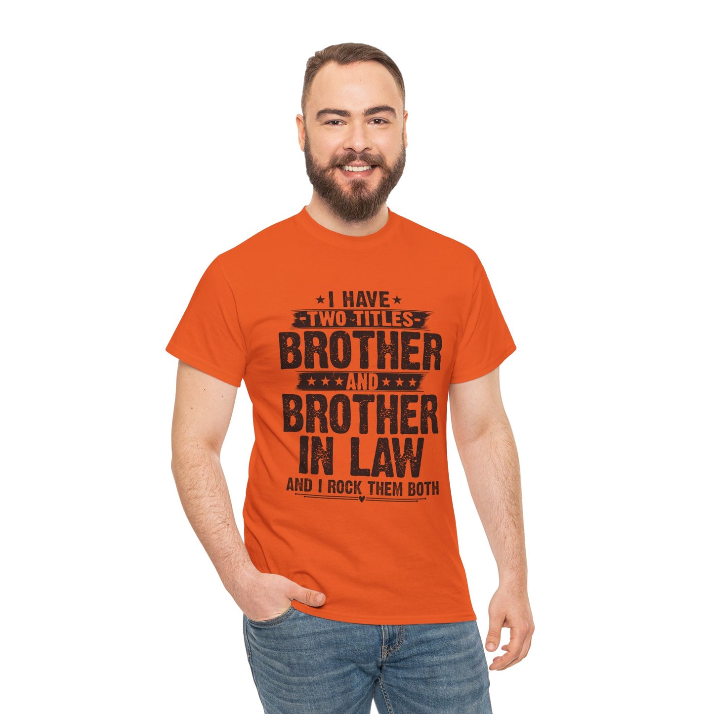 Funny Fathers Day Brother Men's Tee
