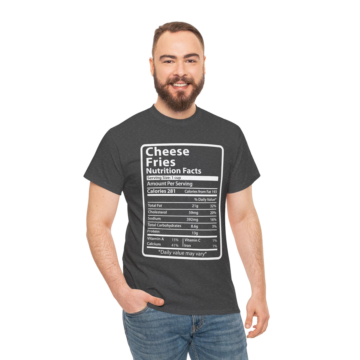 Graphic Tee Cheese Fries Funny Nutrition Facts