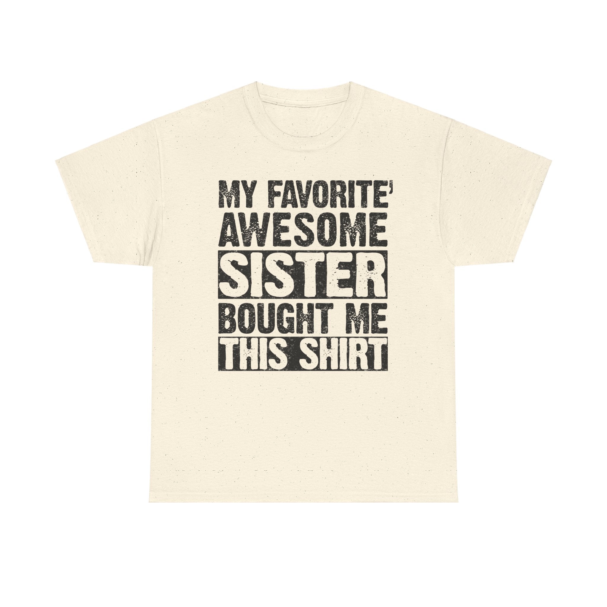 Funny Brother Gift Mens Tee