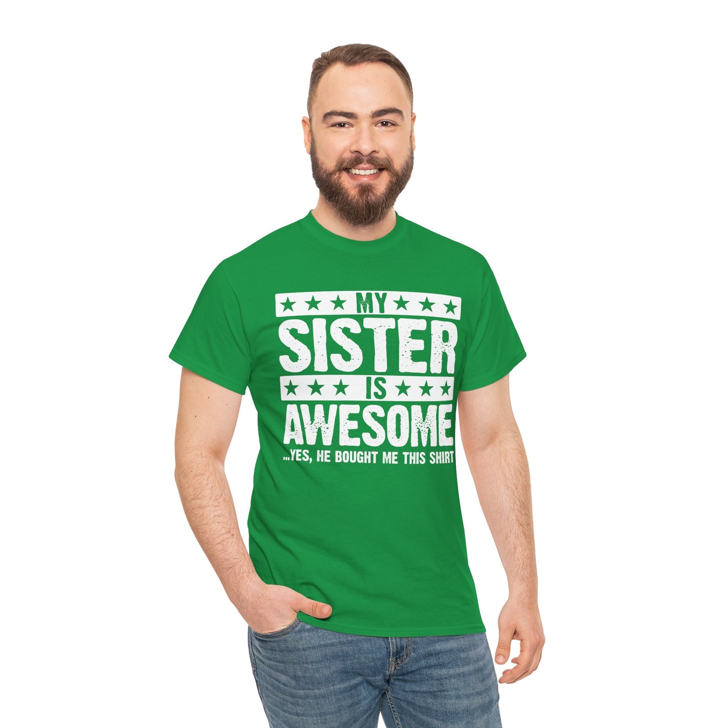 My Sister is Awesome Funny Sister Lovers Brother Gift T-Shirt