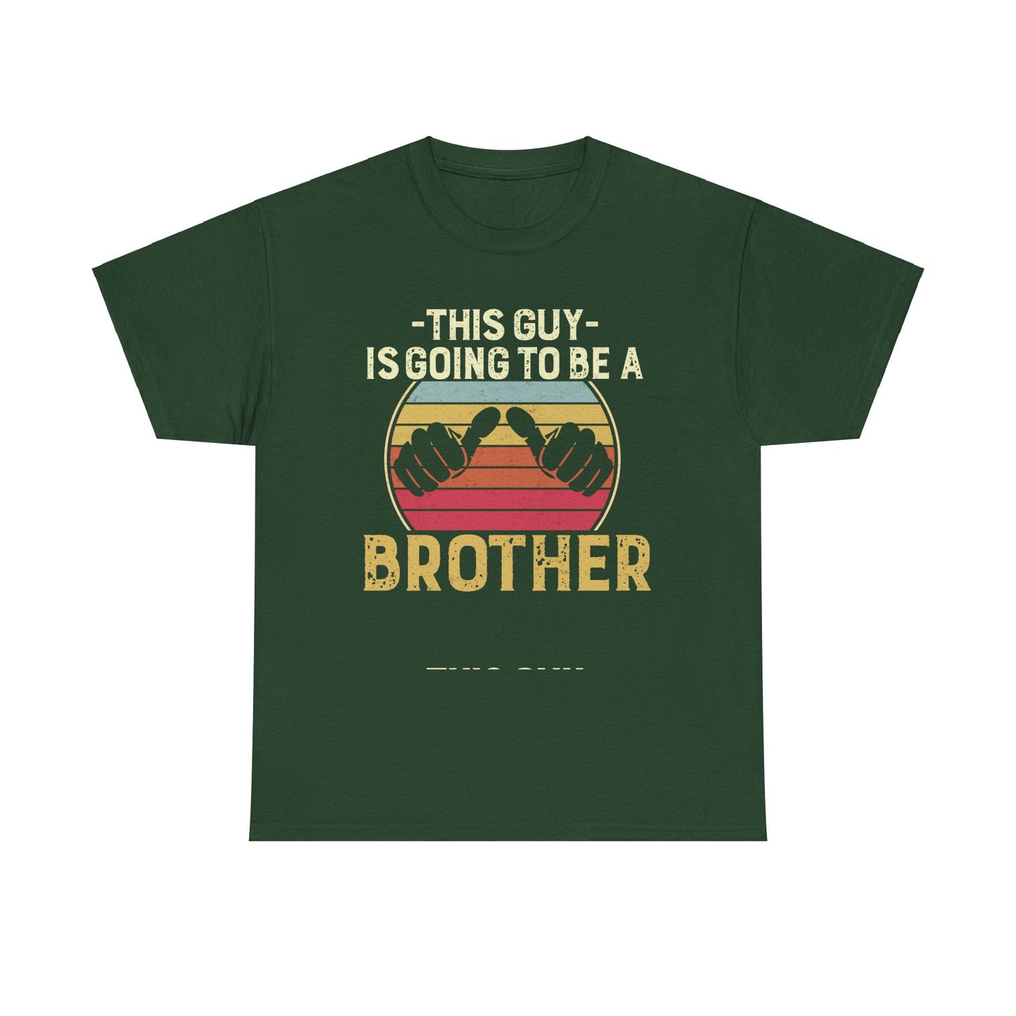 This is Guy going to be Brother Men's Tee
