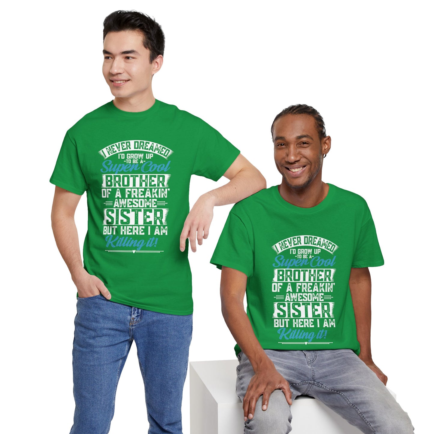 Brother Shirt Funny Brother Gift from Sister Birthday