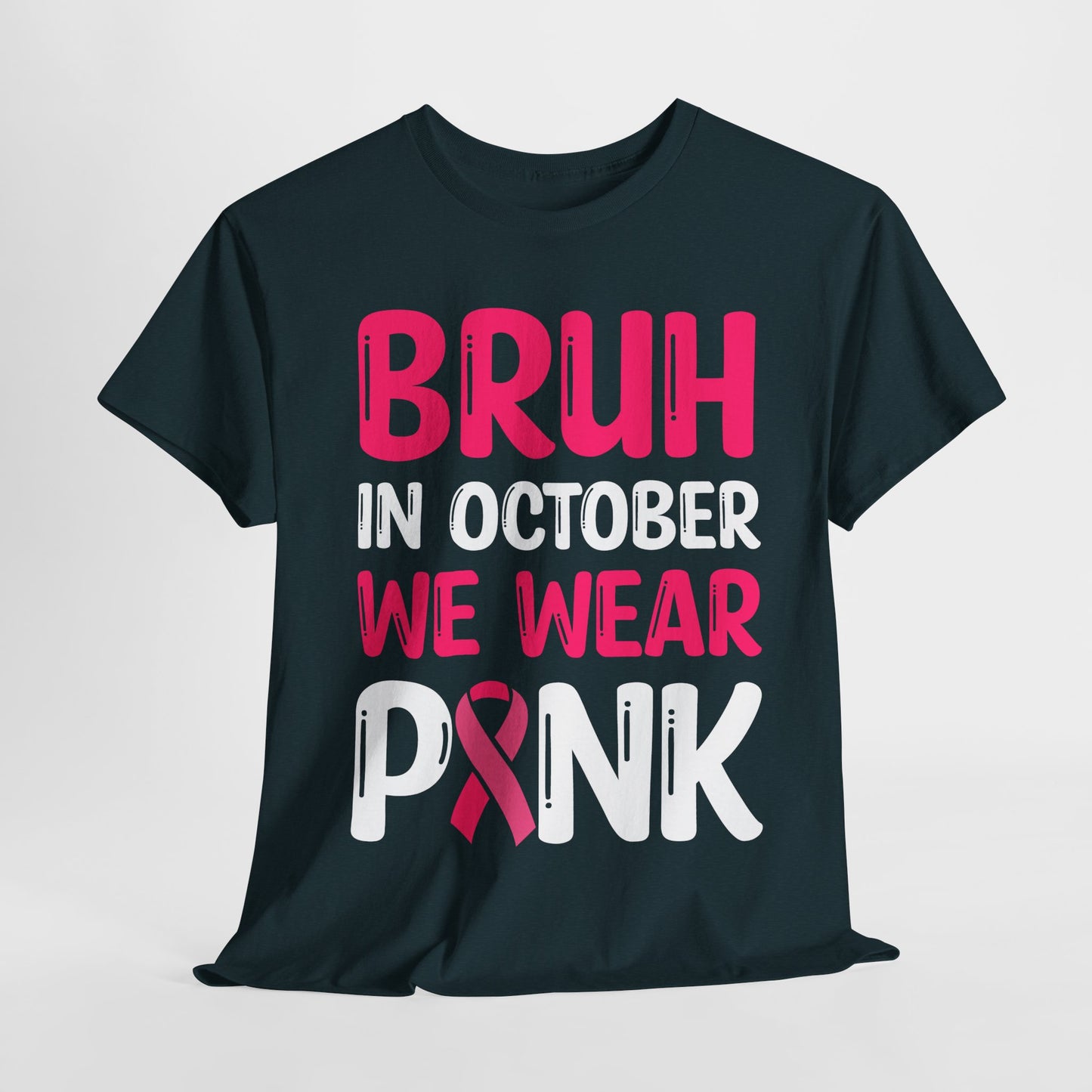 In October We Wear Pink Funny October Survivor Tee