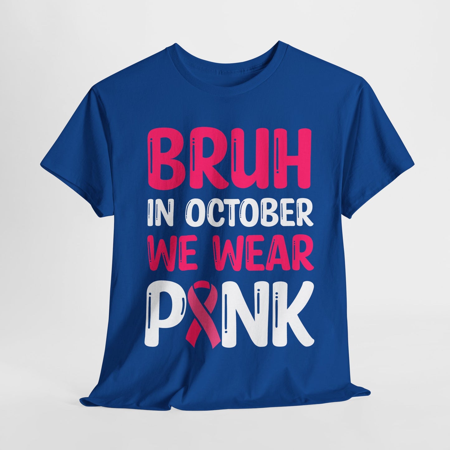 In October We Wear Pink Funny October Survivor Tee