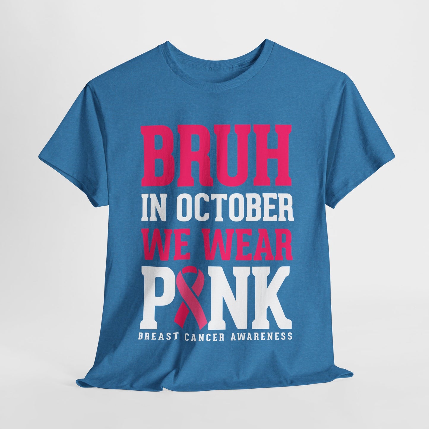 In October We Wear Pink Funny Breast Cancer Shirts