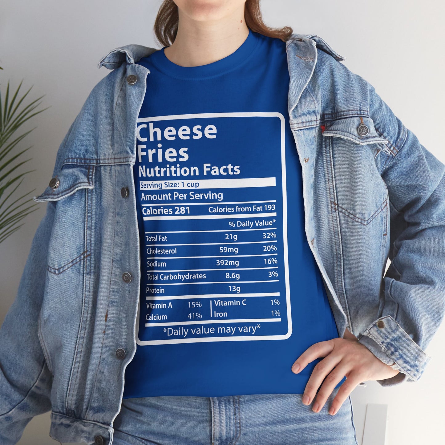 Graphic Tee Cheese Fries Funny Nutrition Facts