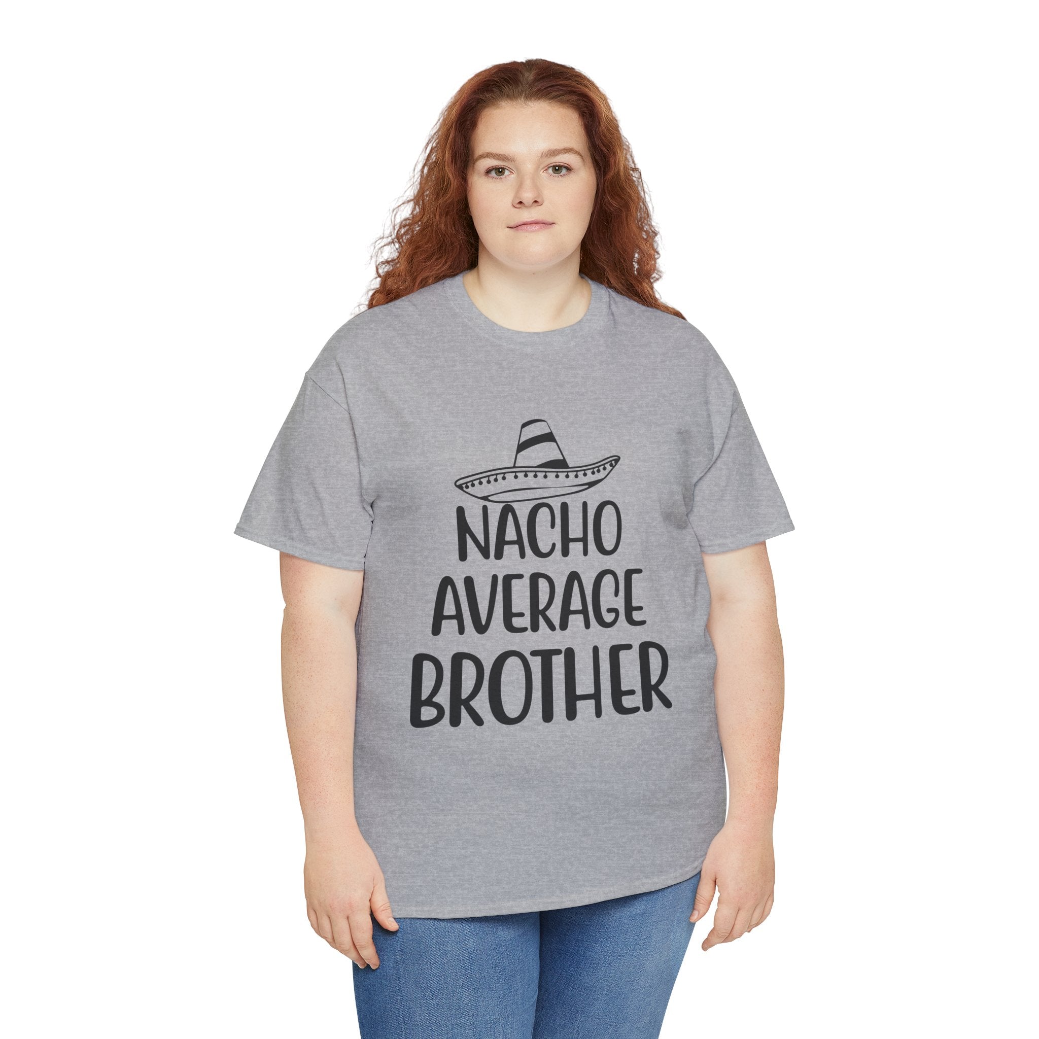 Funny Cinco de Mayo Men's Tee - Nacho Average Brother Gifts