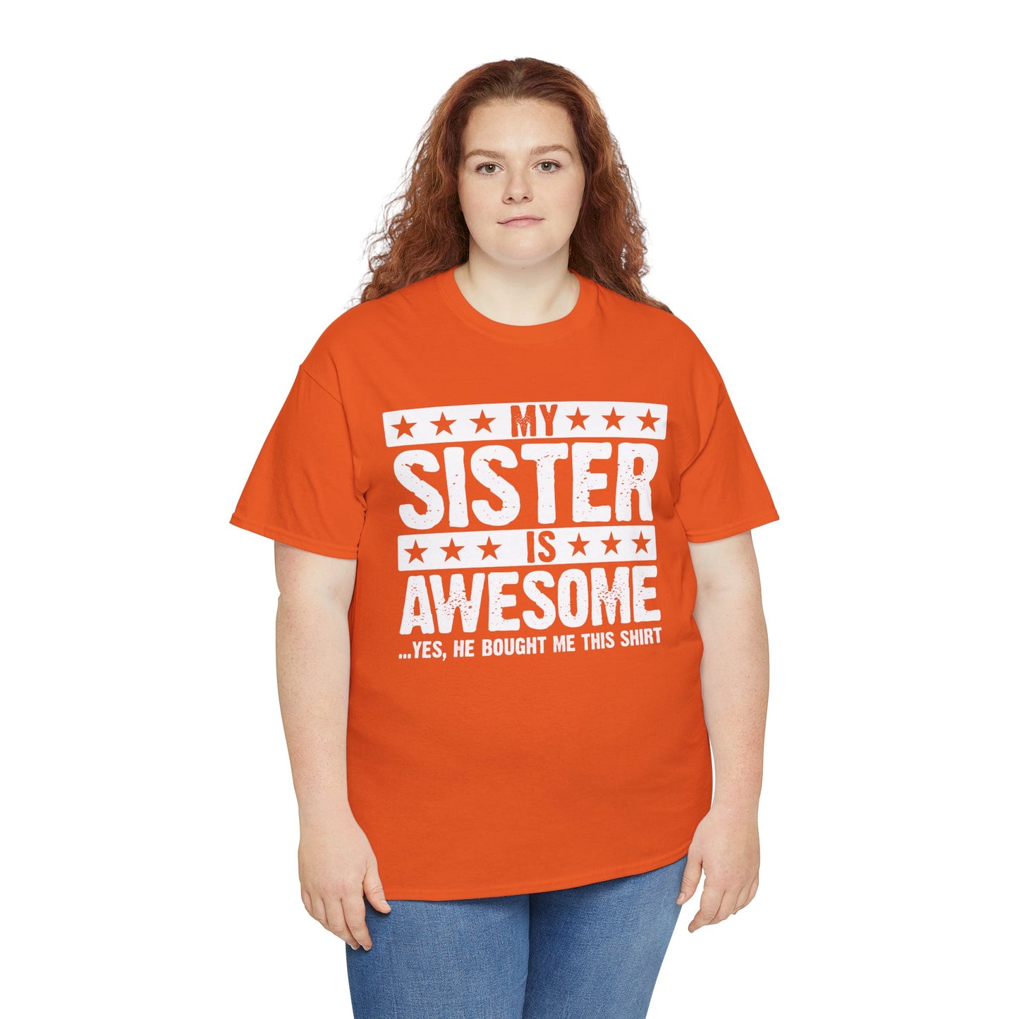 My Sister is Awesome Funny Sister Lovers Brother Gift T-Shirt