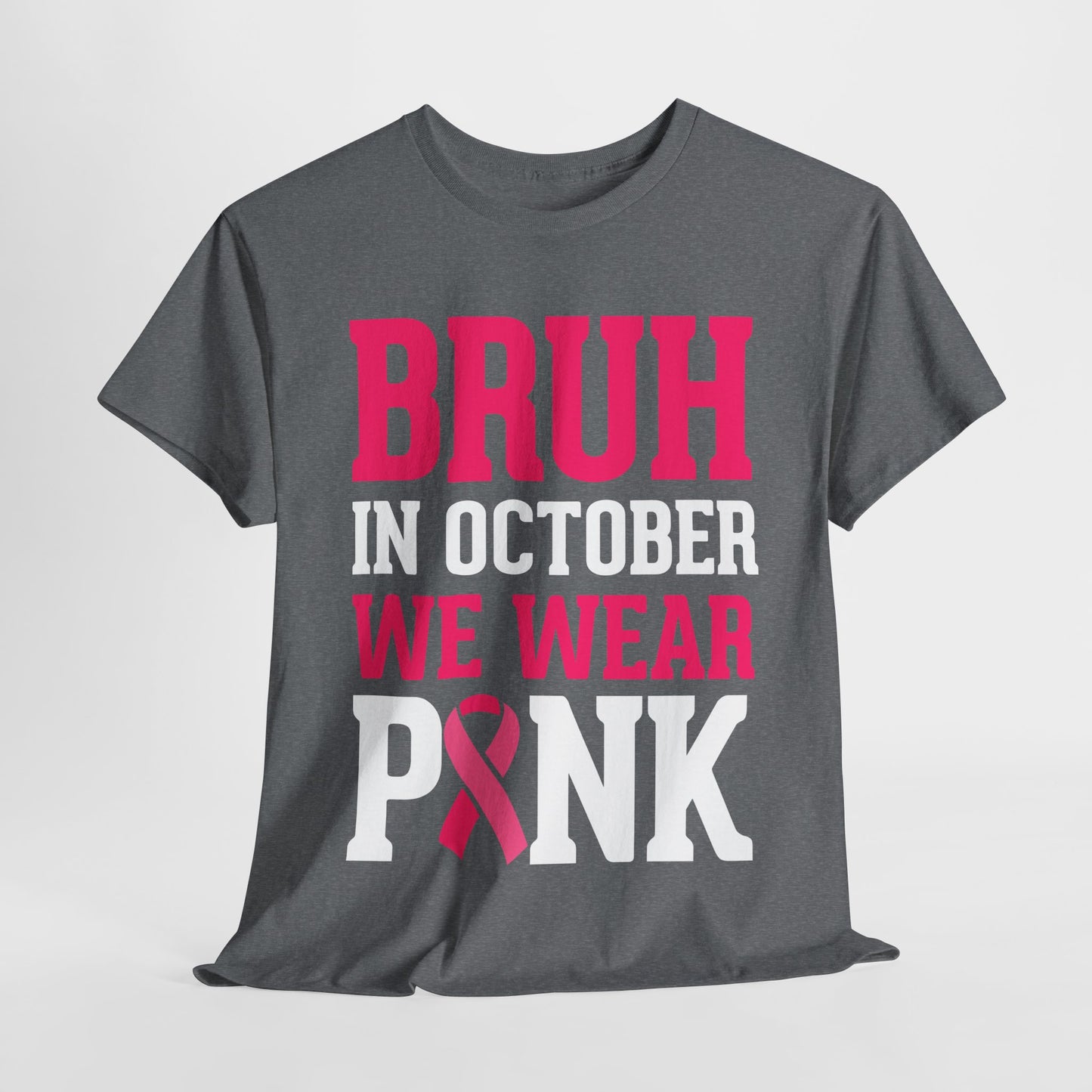 In October We Wear Pink Funny Tees