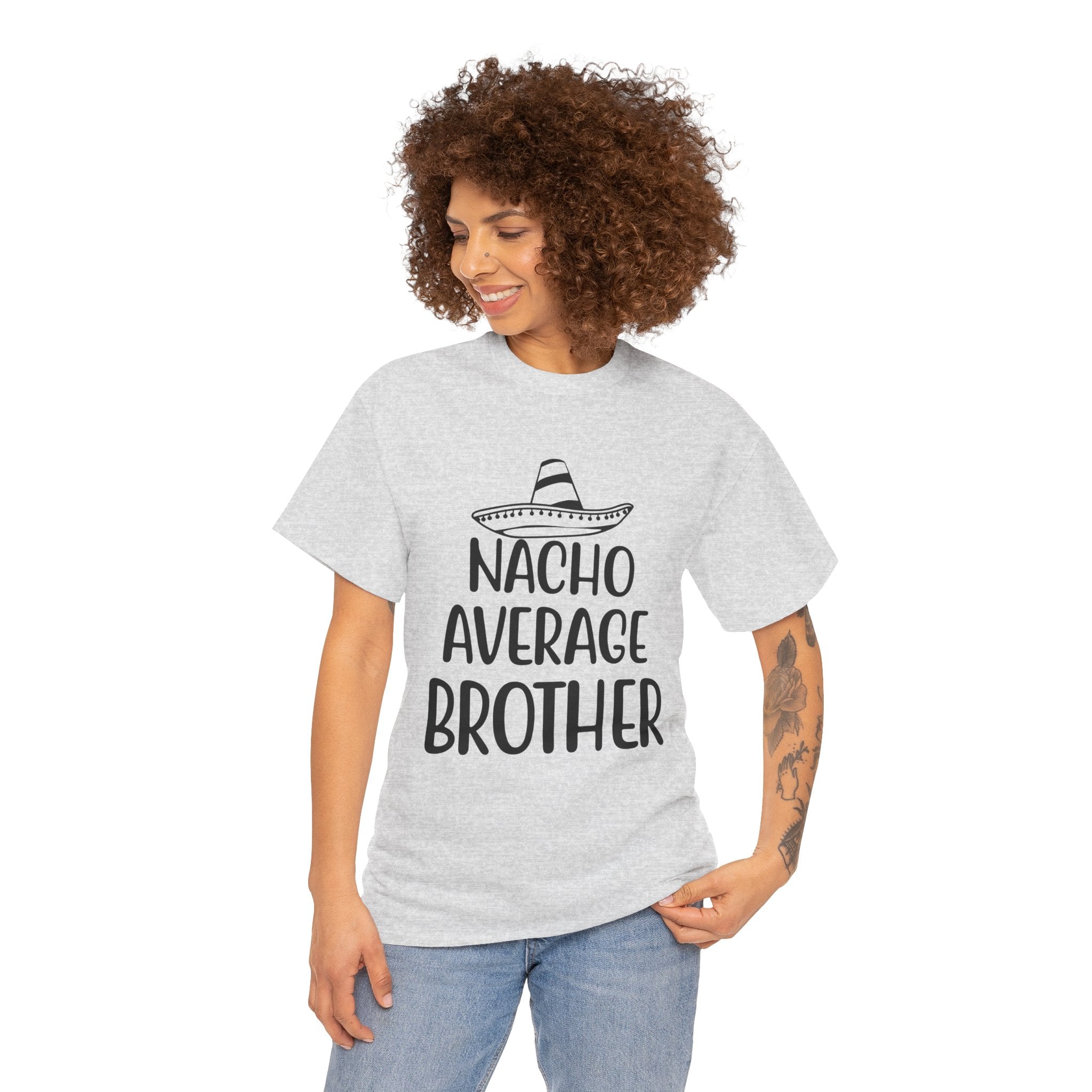 Funny Cinco de Mayo Men's Tee - Nacho Average Brother Gifts